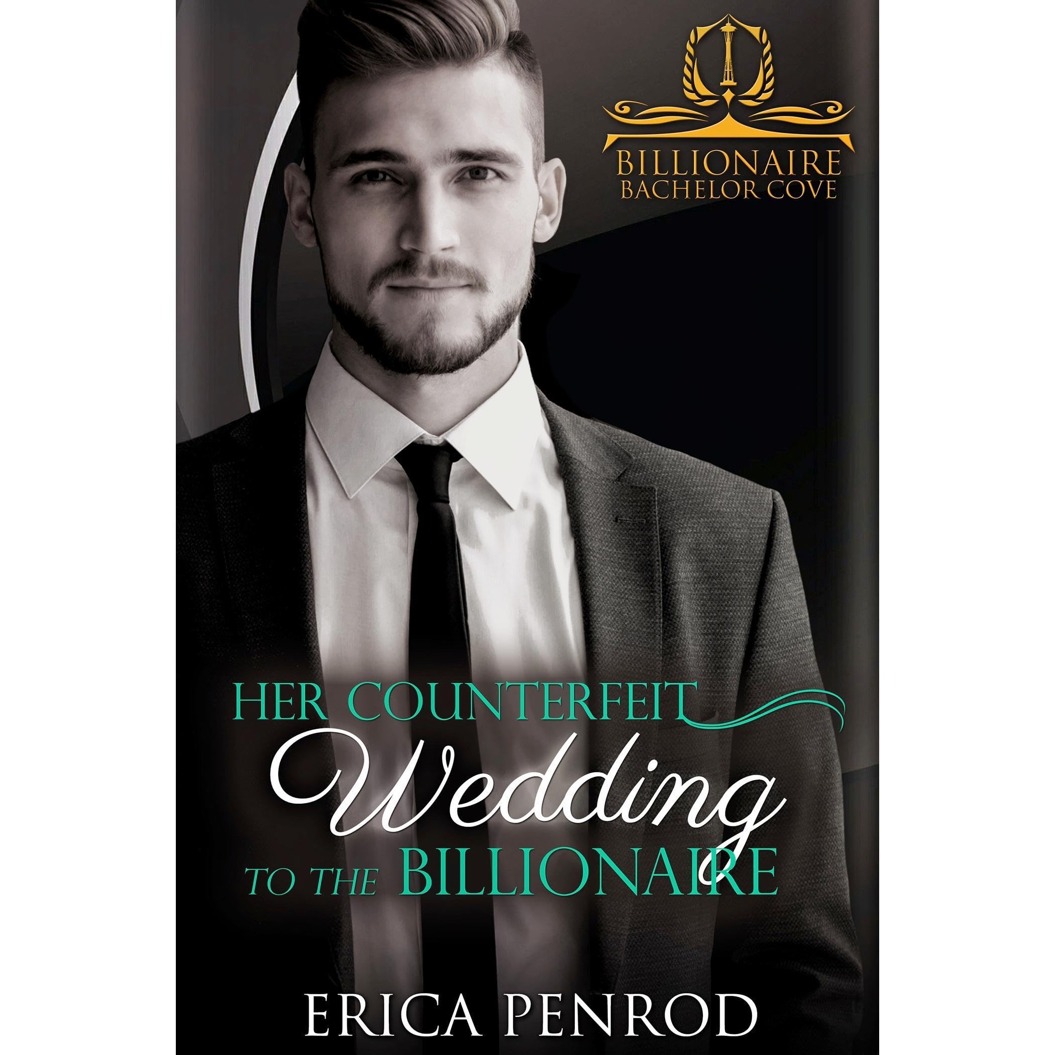 Her Counterfeit Wedding to the Billionaire