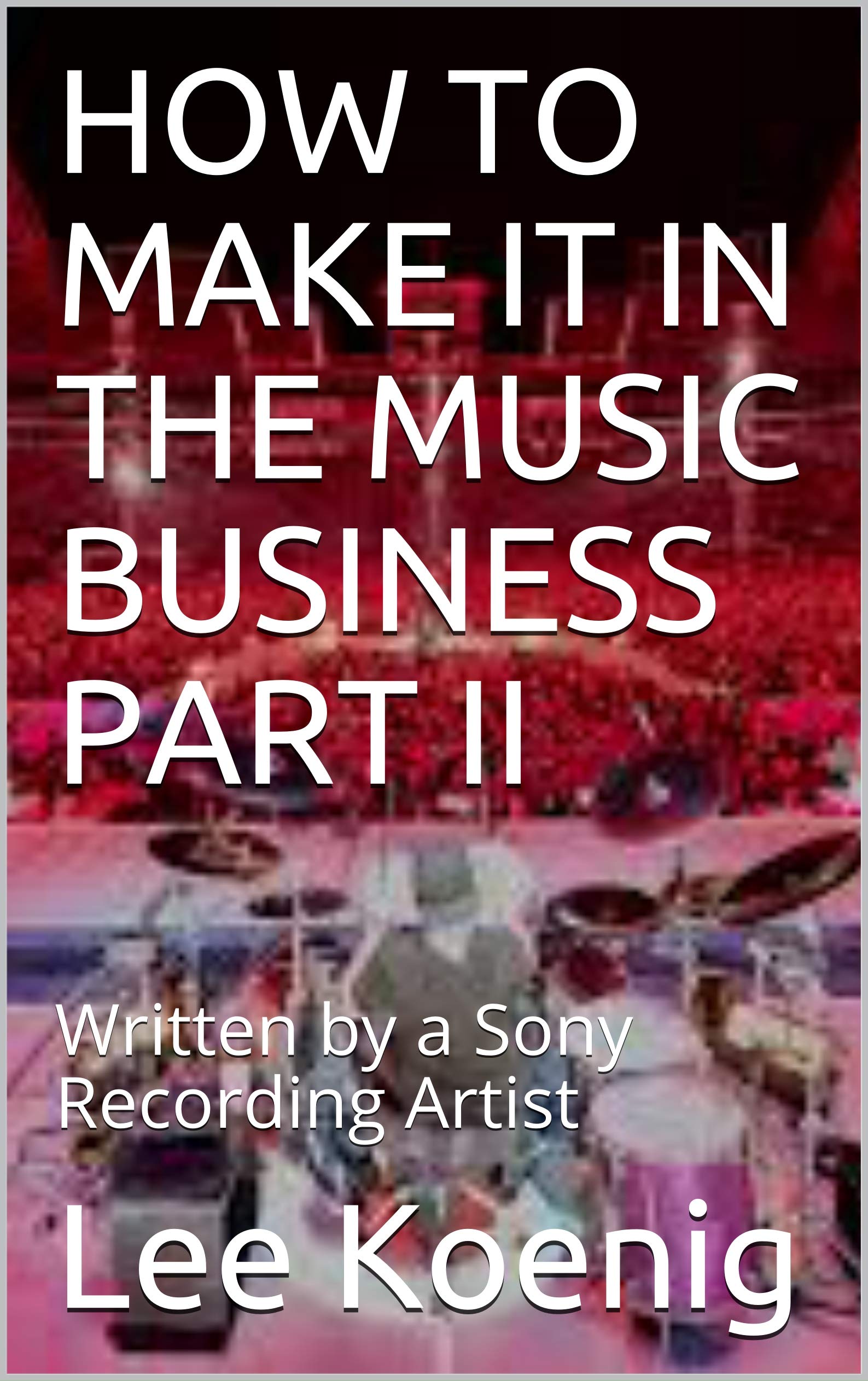 Music Business Part II livre anglais Sony artiste pour étudier en studio