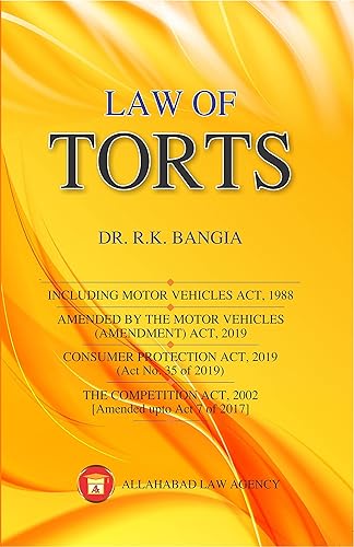 Law Of Torts With Consumer Protection Act English Paperback Book By Dr. R.K Bangia Latest Edition 2023