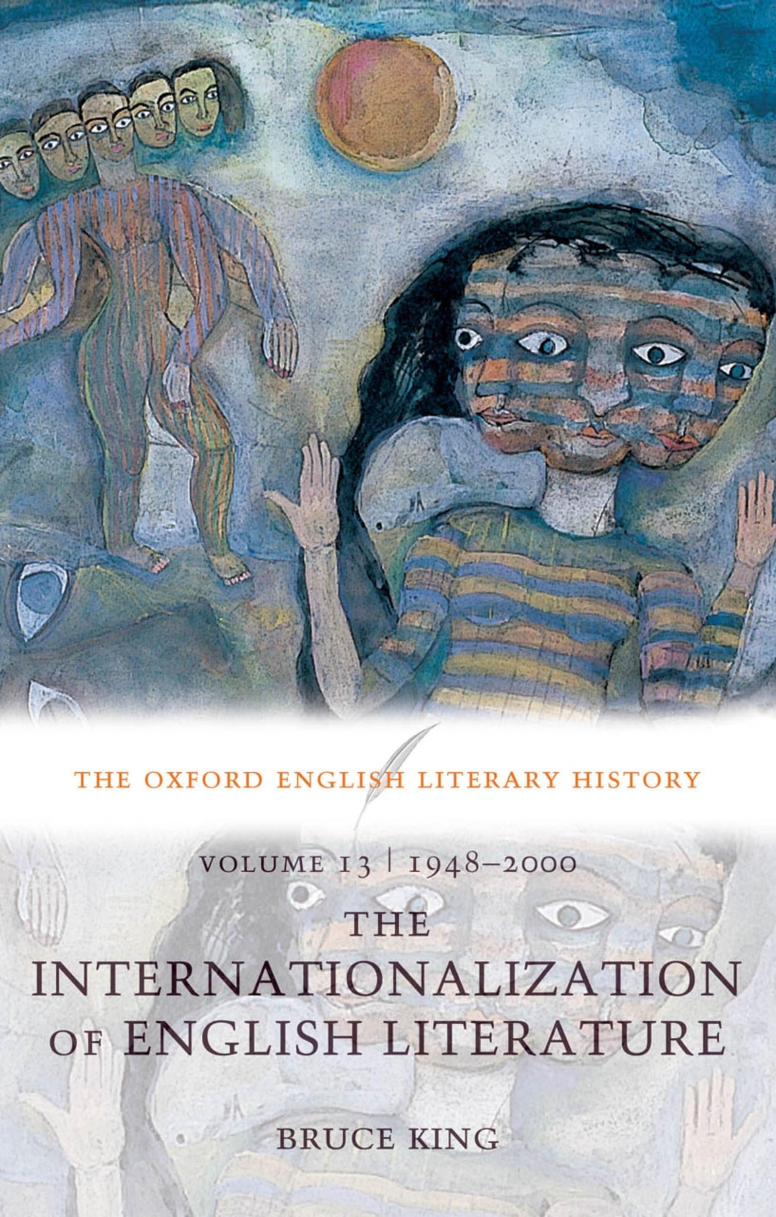 The Oxford English Literary History: The Oxford English Literary History: 1948-2000: 13