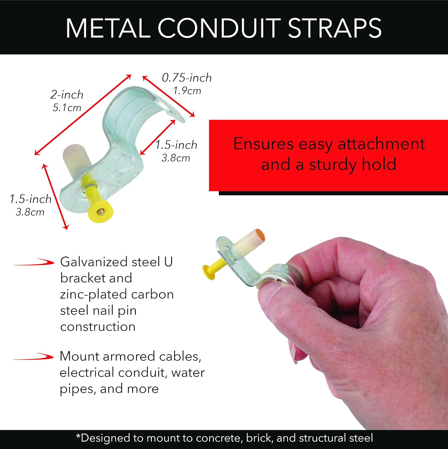 Metal Conduit Strap Brackets, 100pk - 1/2in One Hole Strap Clip with 7/8in Step Shank Pin for Concrete Mounting