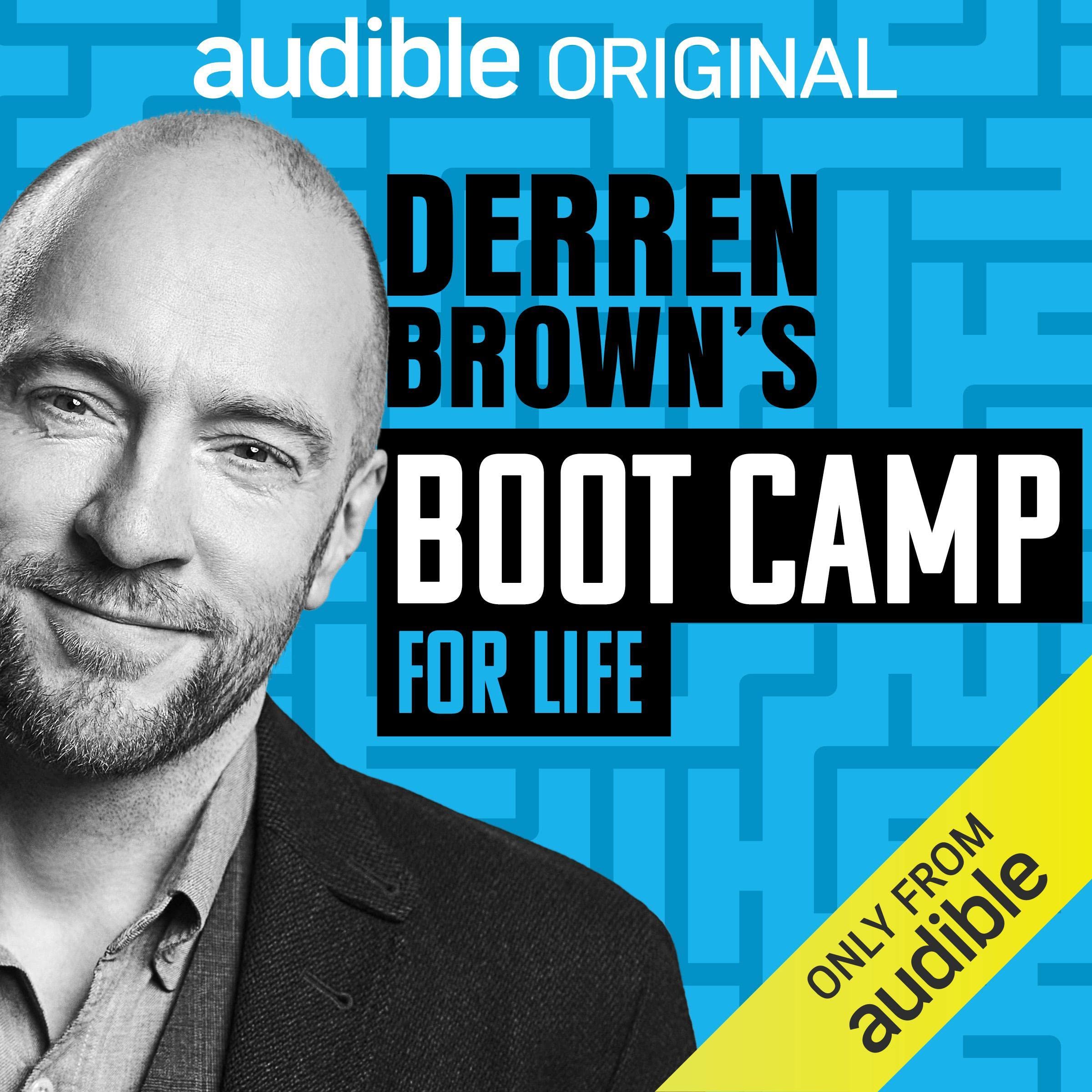 Derren Brown's Boot Camp For Life
