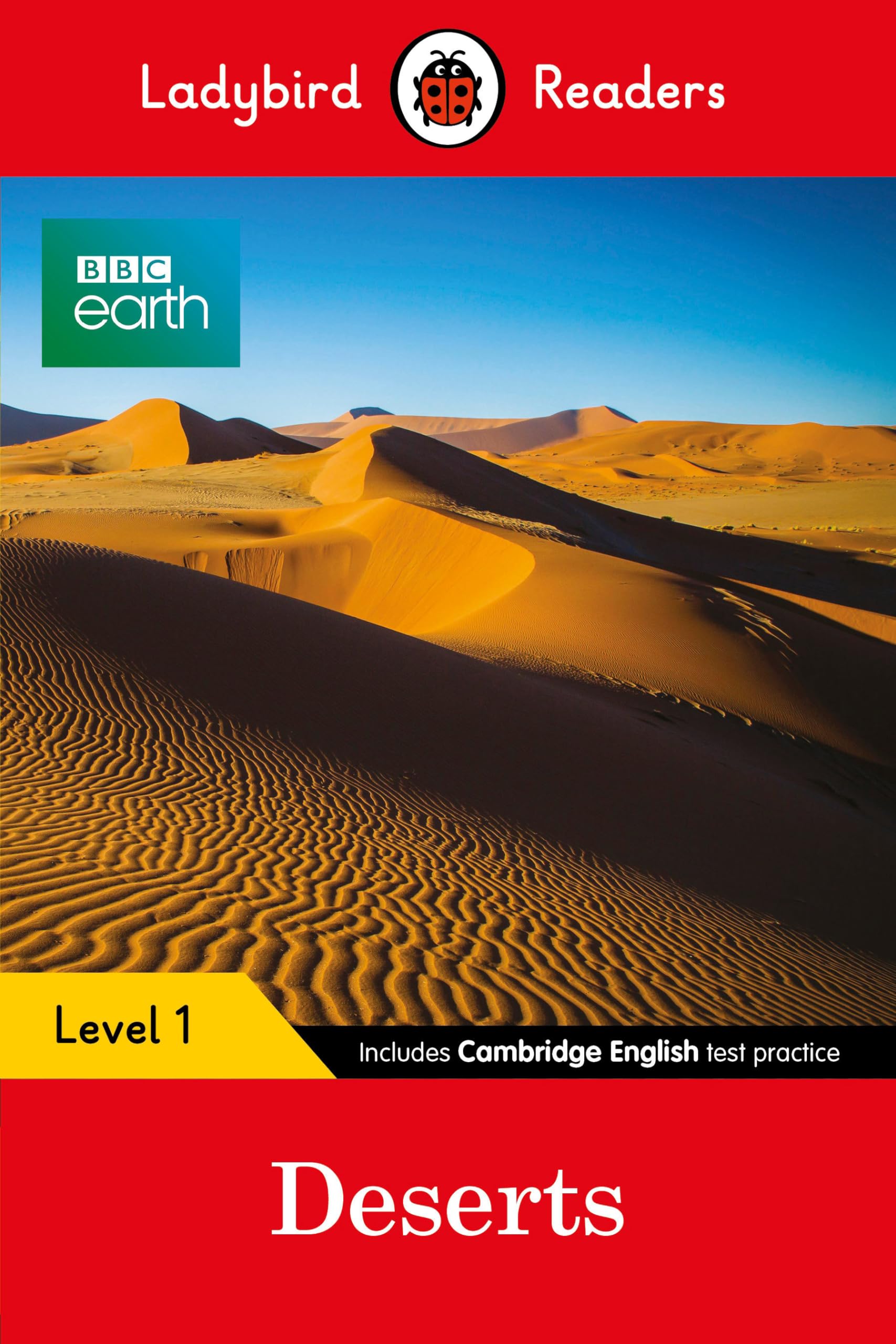 Ladybird Readers Level 1 - BBC Earth - Deserts (ELT Graded Reader)