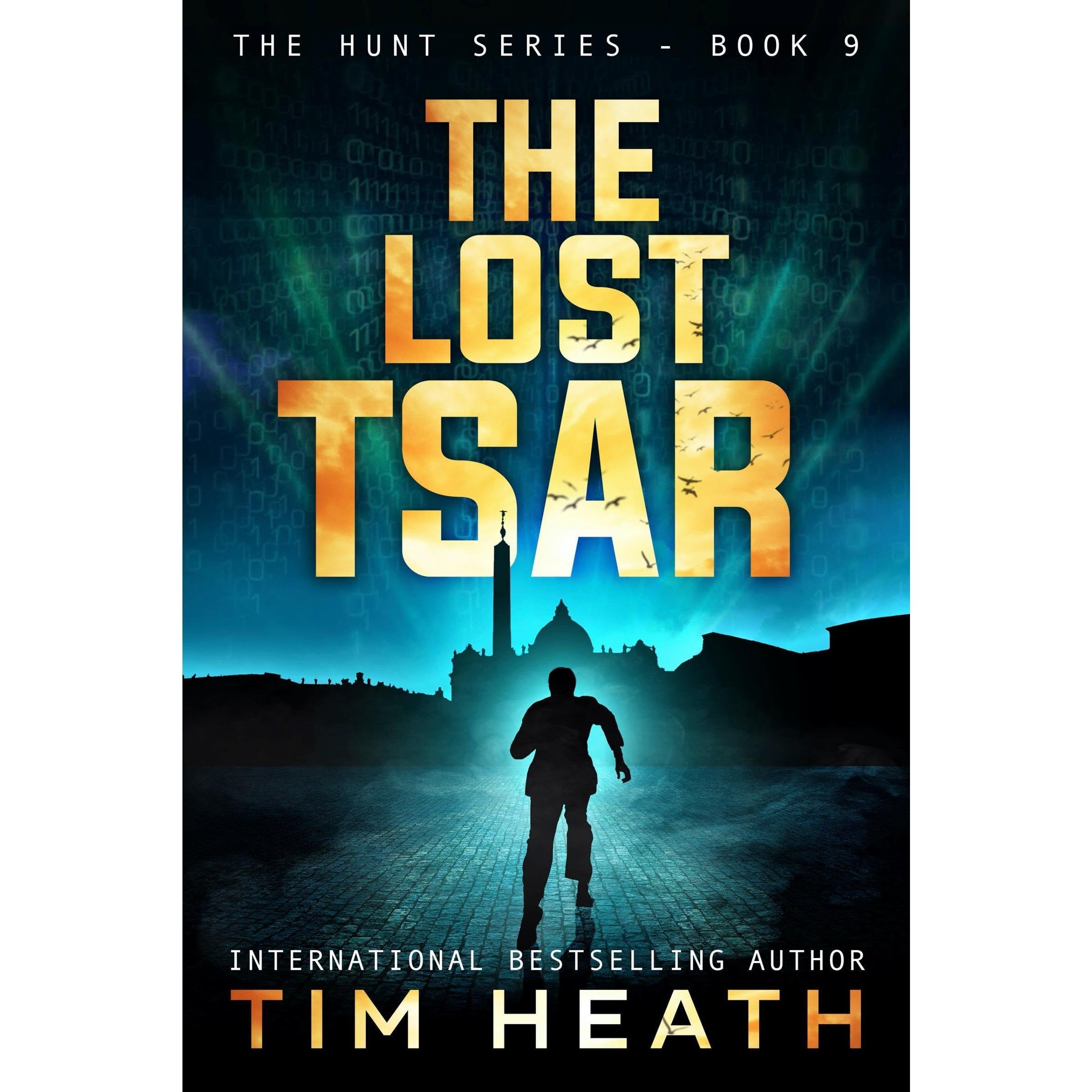 The Lost Tsar (The Hunt series Book 9)