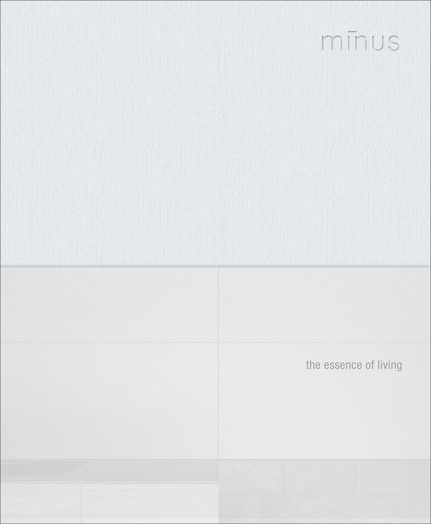 Minus: The Essence of Living, beau livre relié d'architecture et de décoration haut de gamme