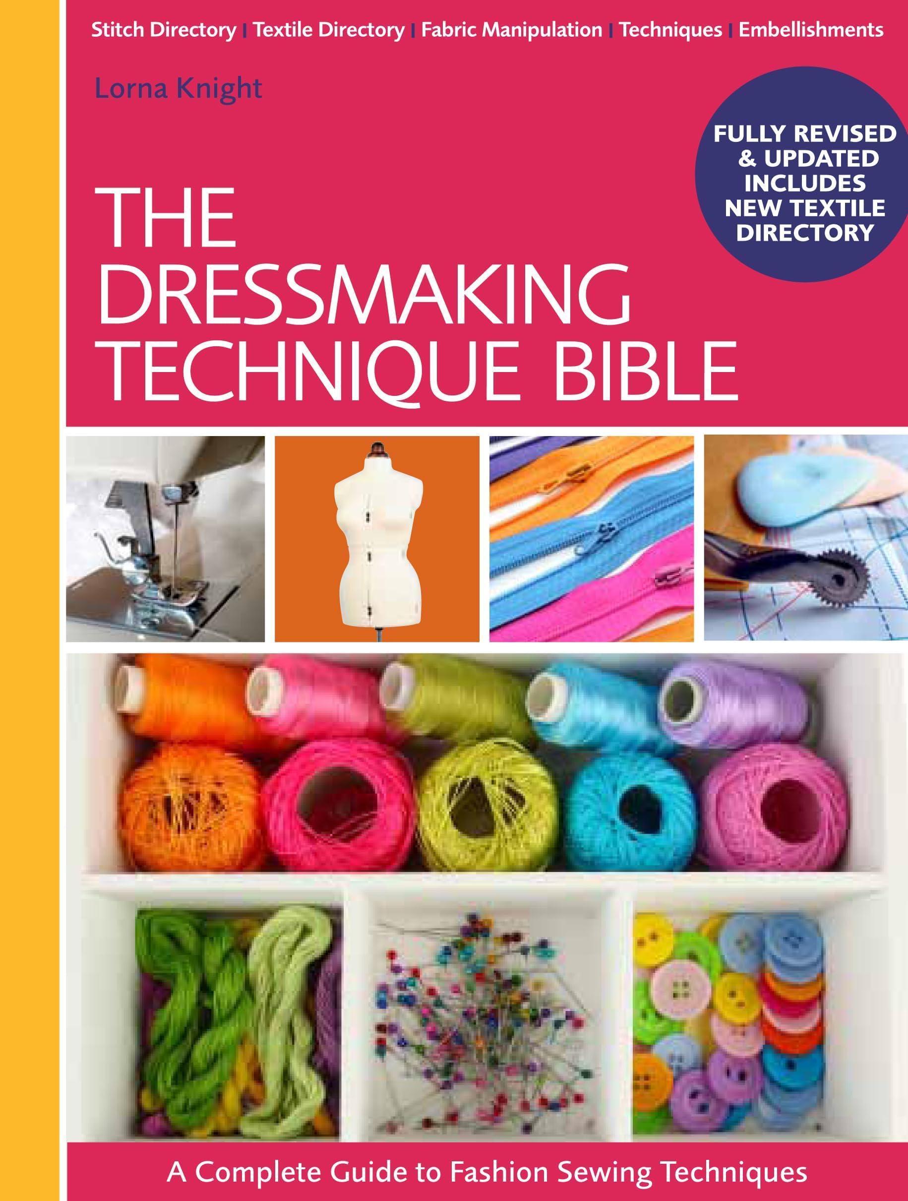 David & Charles The Dressmaking Technique Bible: A Complete Guide to Fashion Sewing Techniques