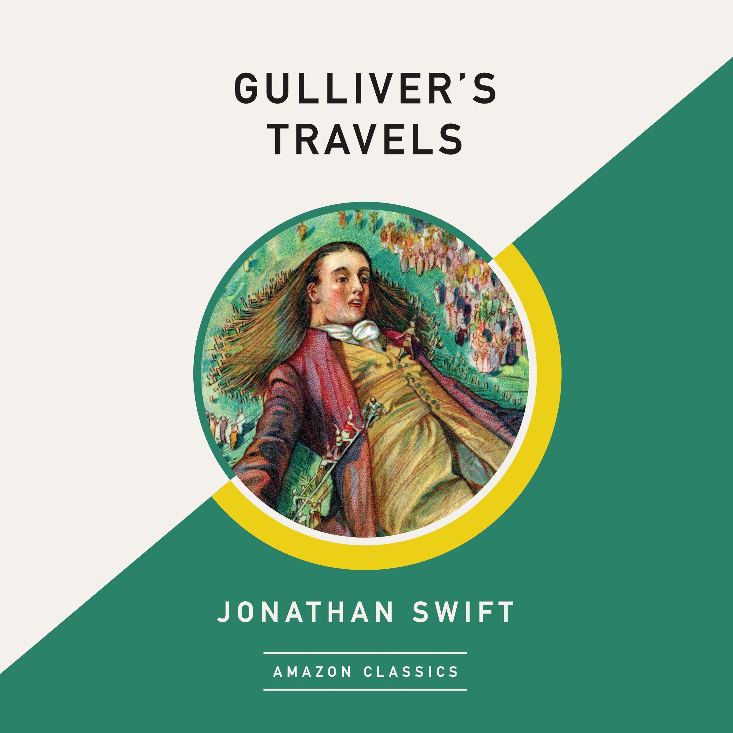 Gulliver's Travels (AmazonClassics Edition)