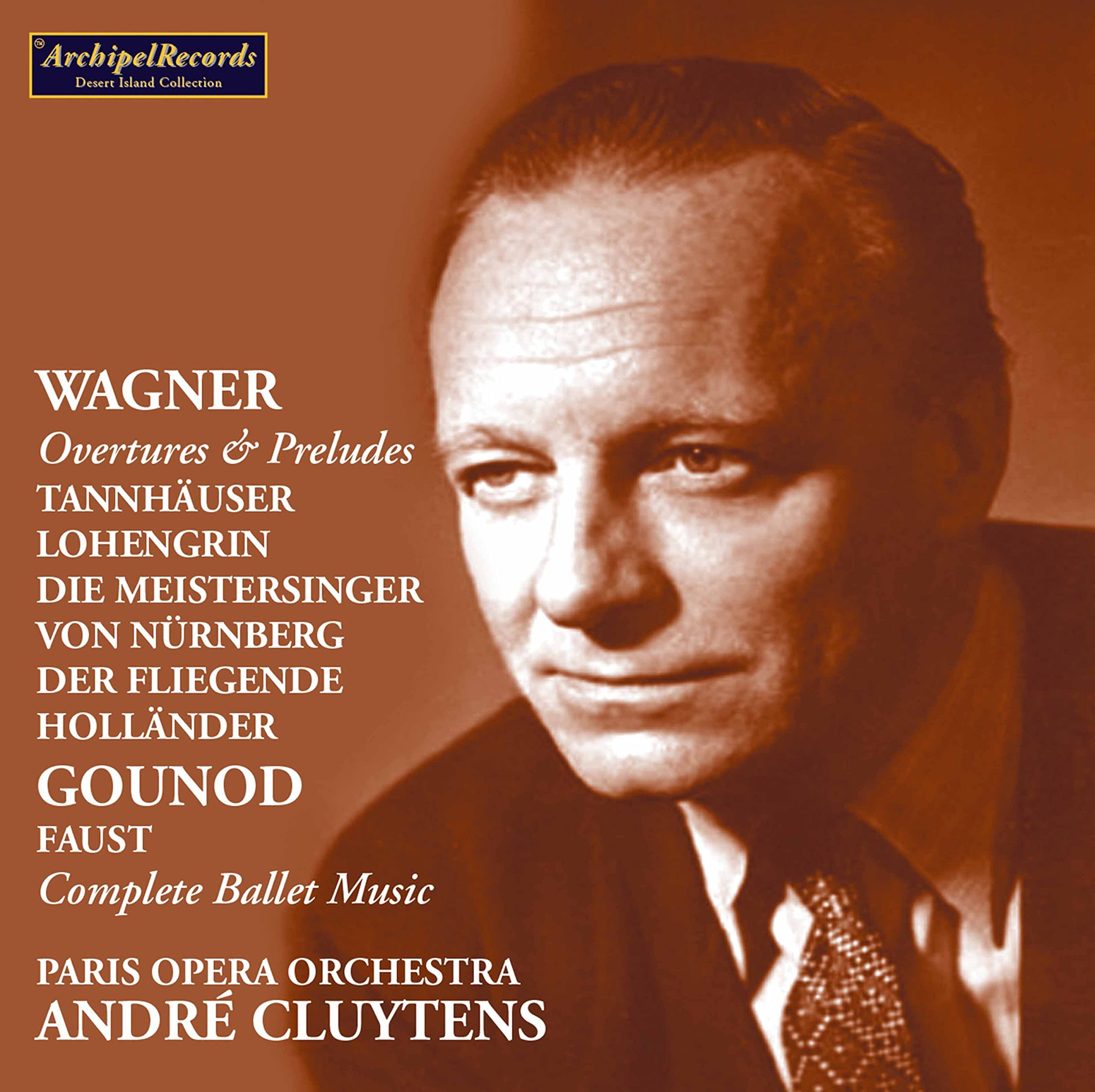 WAGNER - OVERTURES AND PRELUDES - GOUNOD FAUST - PARIS OPERA - CLUYTENS 1950'S