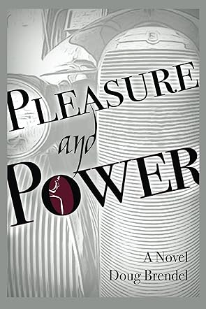 Pleasure and Power