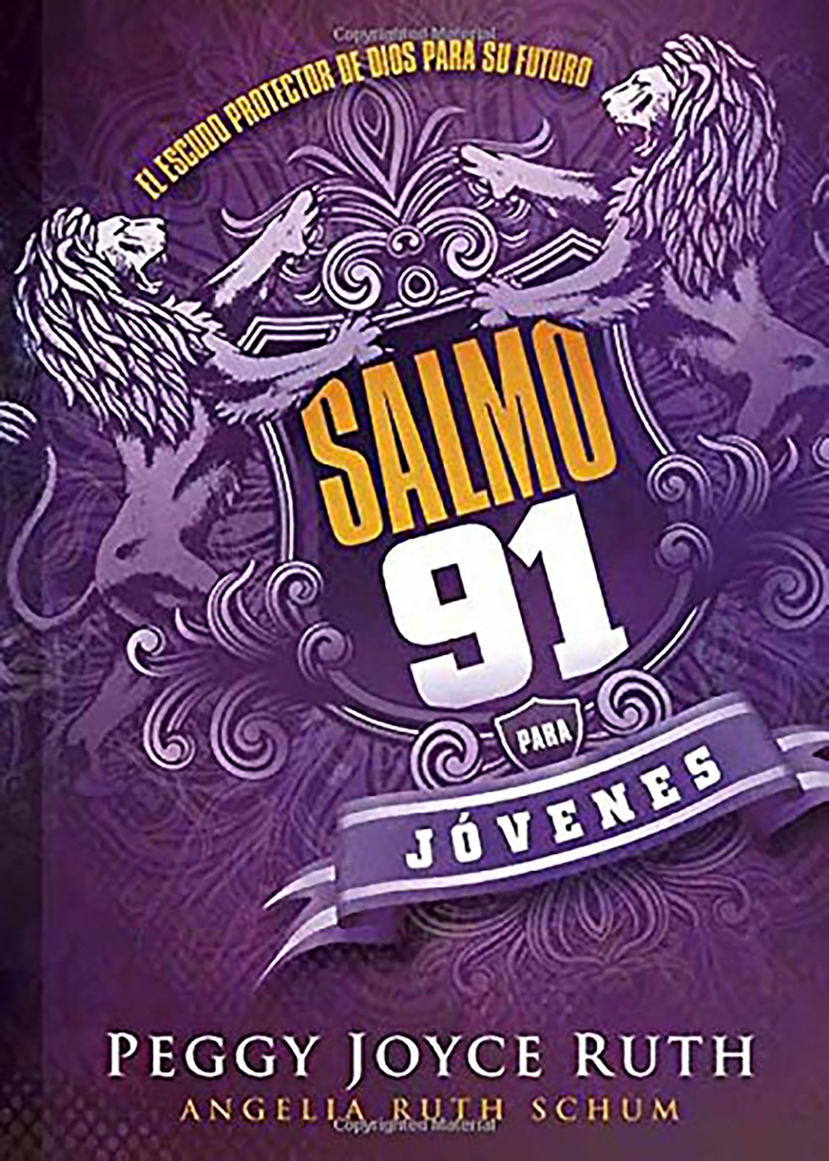 Salmo 91 para jóvenes: El escudo protector de Dios para su futuro (Spanish Edition)
