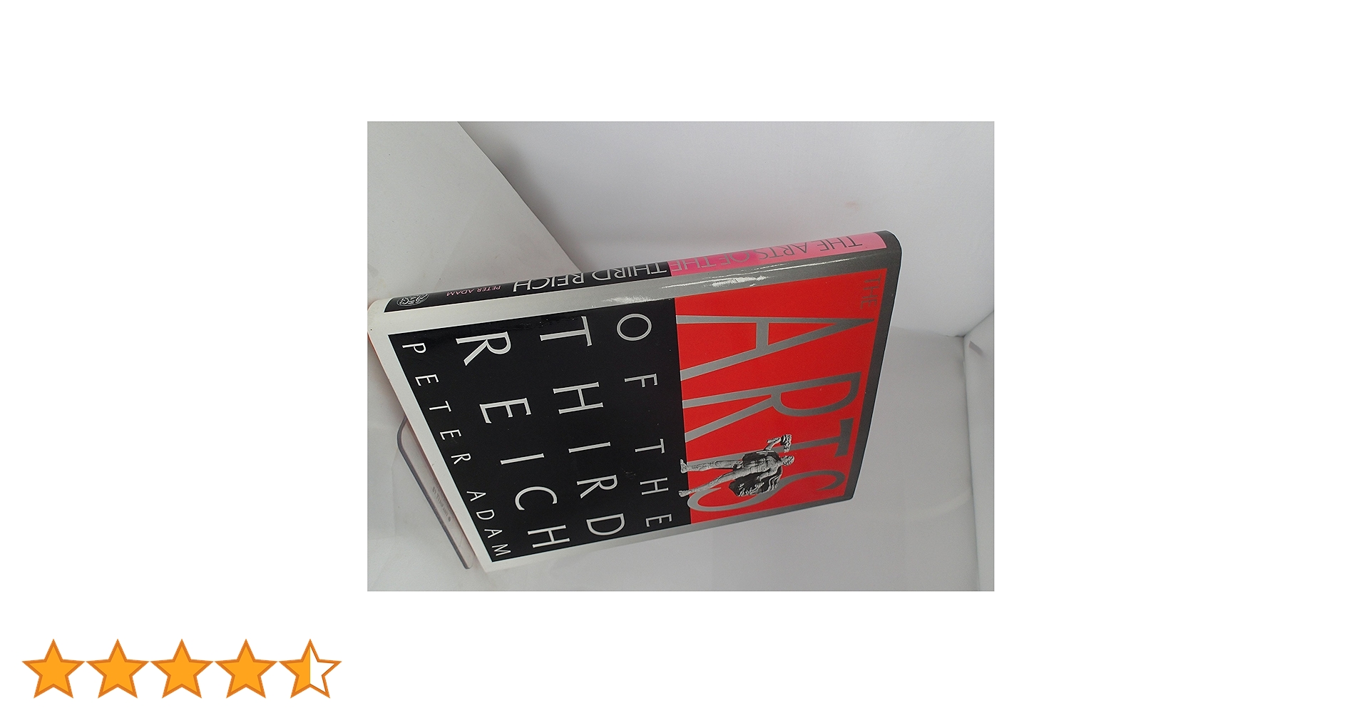 Amazon | Arts in the Third Reich | Adam, Peter | History