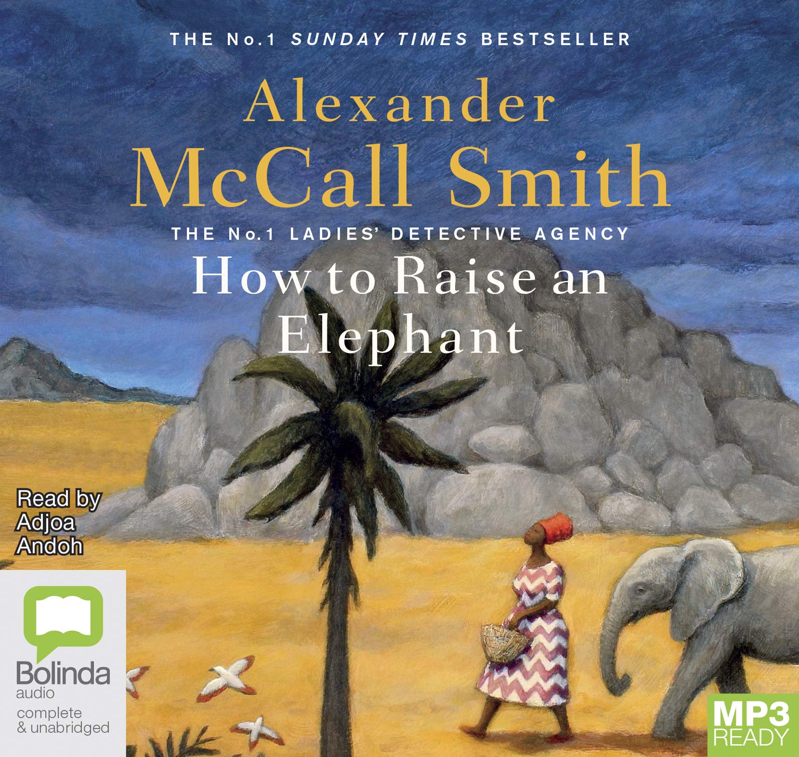 How to Raise an Elephant (No. 1 Ladies' Detective Agency, Band 21)