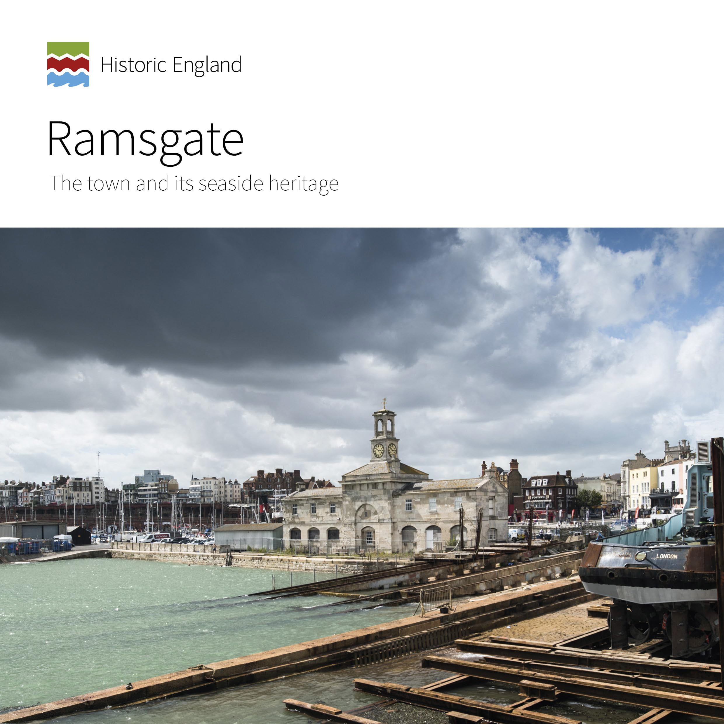 Ramsgate: The town and its seaside heritage (Informed Conservation)
