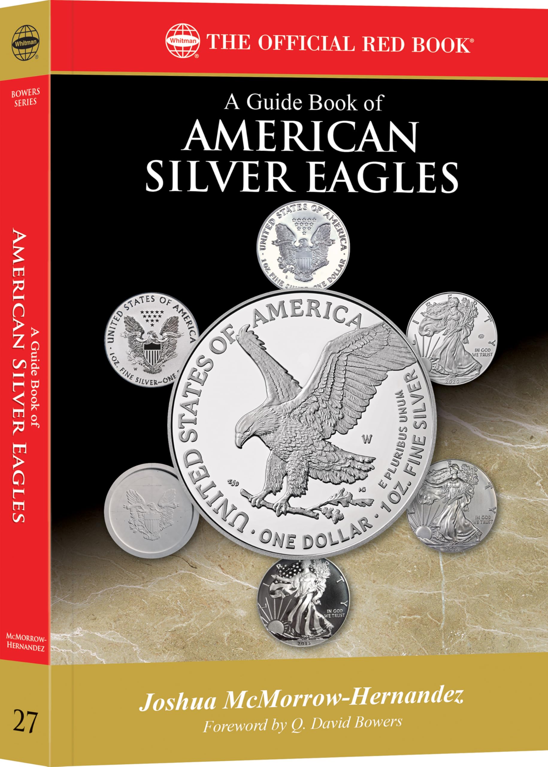 Whitman® Red Book Series #27: A Guide Book of American Silver Eagles - History, Values, Collecting