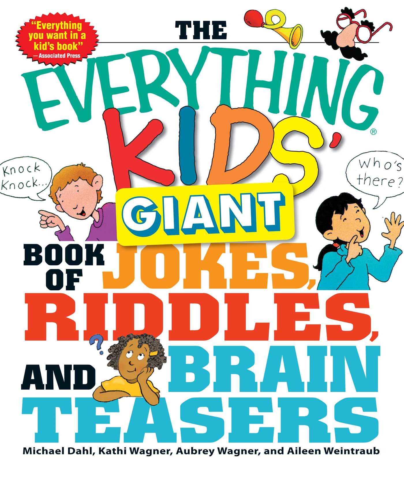 The Everything Kids' Giant Book of Jokes, Riddles, and Brain Teasers (Everything® Kids Series) Paperback – Illustrated, October 16, 2010