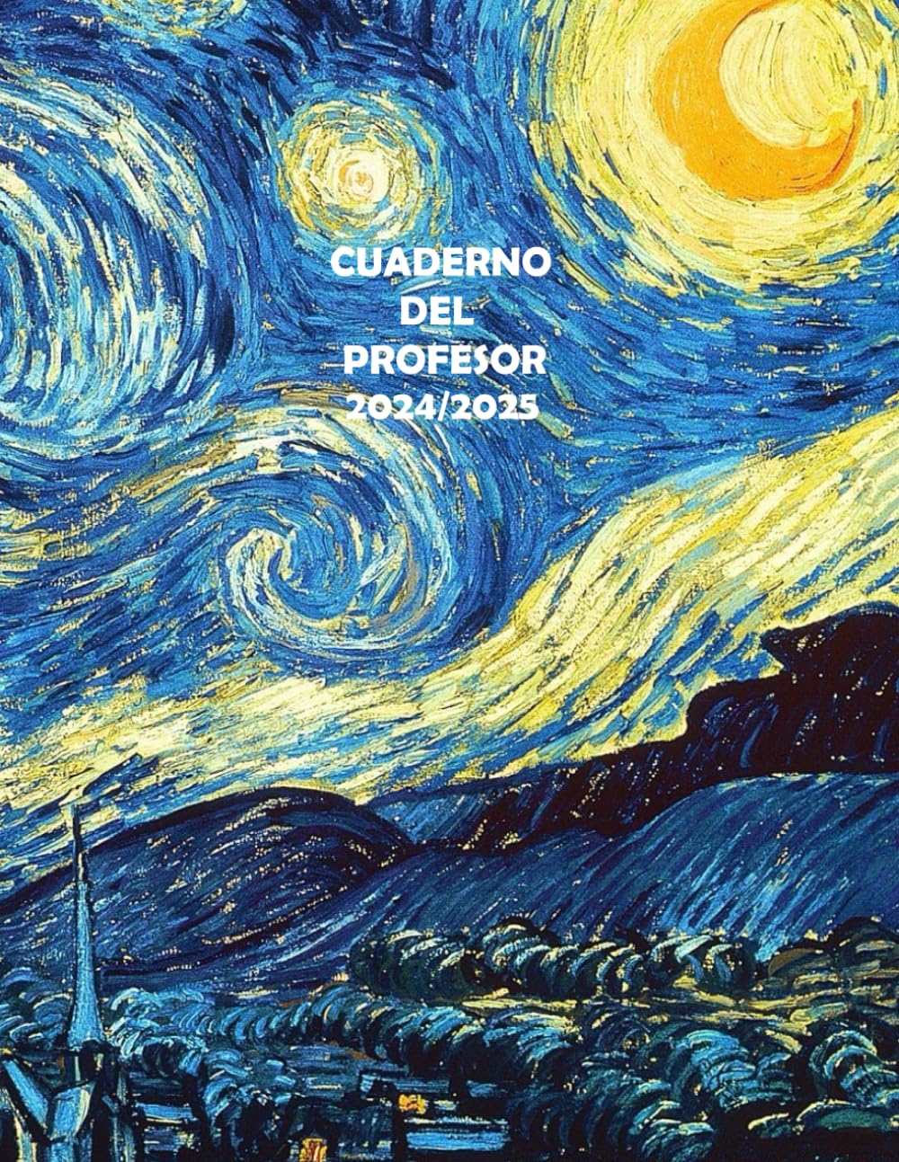 Cuaderno del Profesor 2024/2025: Agenda del profesor 2024/2025 de septiembre de 2024 a julio de 2025 - Planificador para Maestras y Profesores | Organización del año escolar 2024-2025