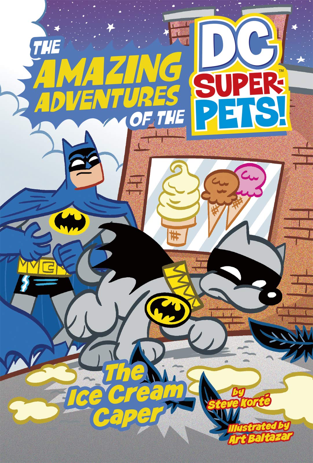 The Ice Cream Caper (The Amazing Adventures of the DC Super-Pets)