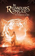 Download Les Rumeurs d'Issar - Livre 1 - Le Talisman perdu PDF