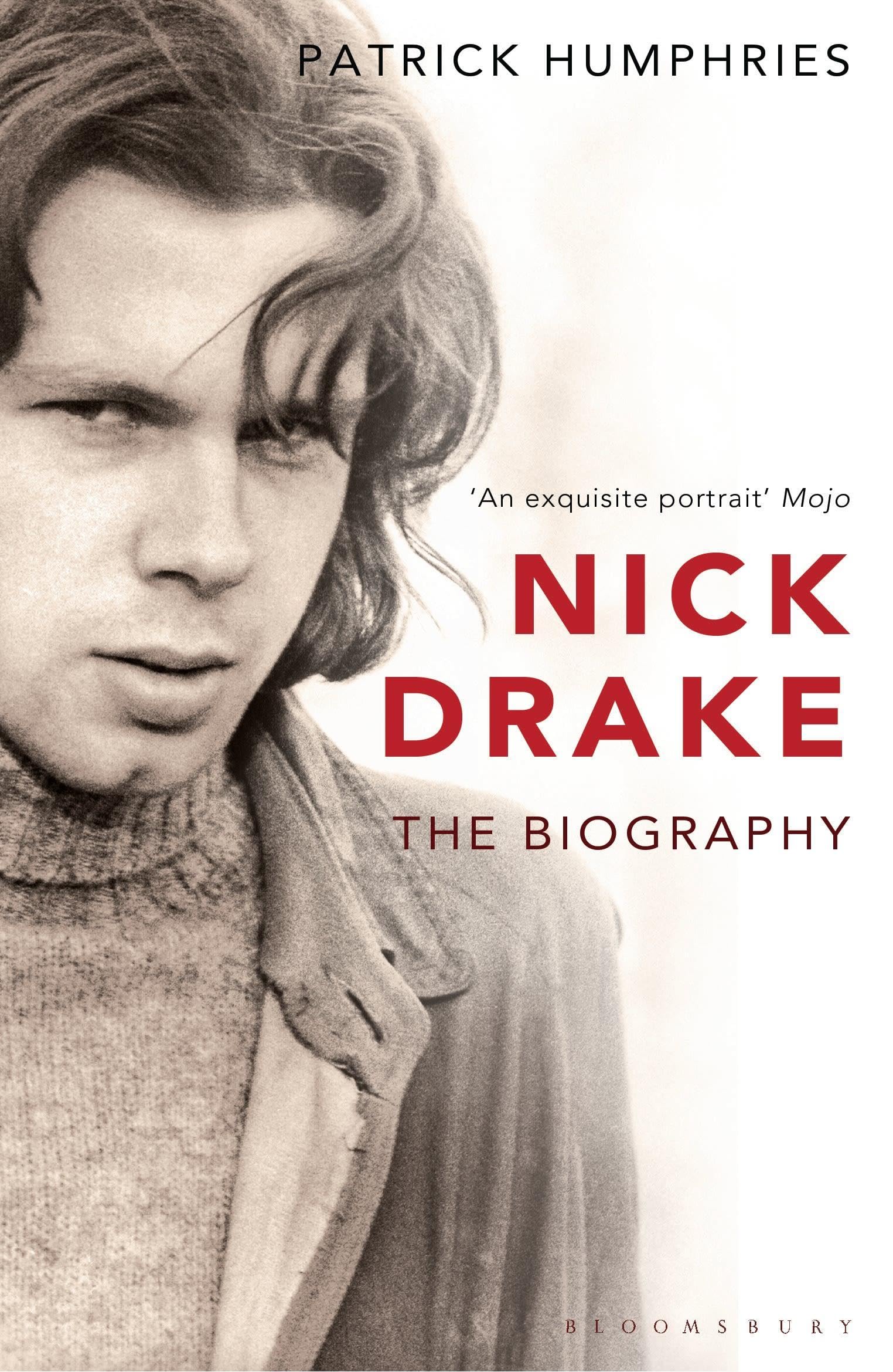 Nick Drake : The Biography