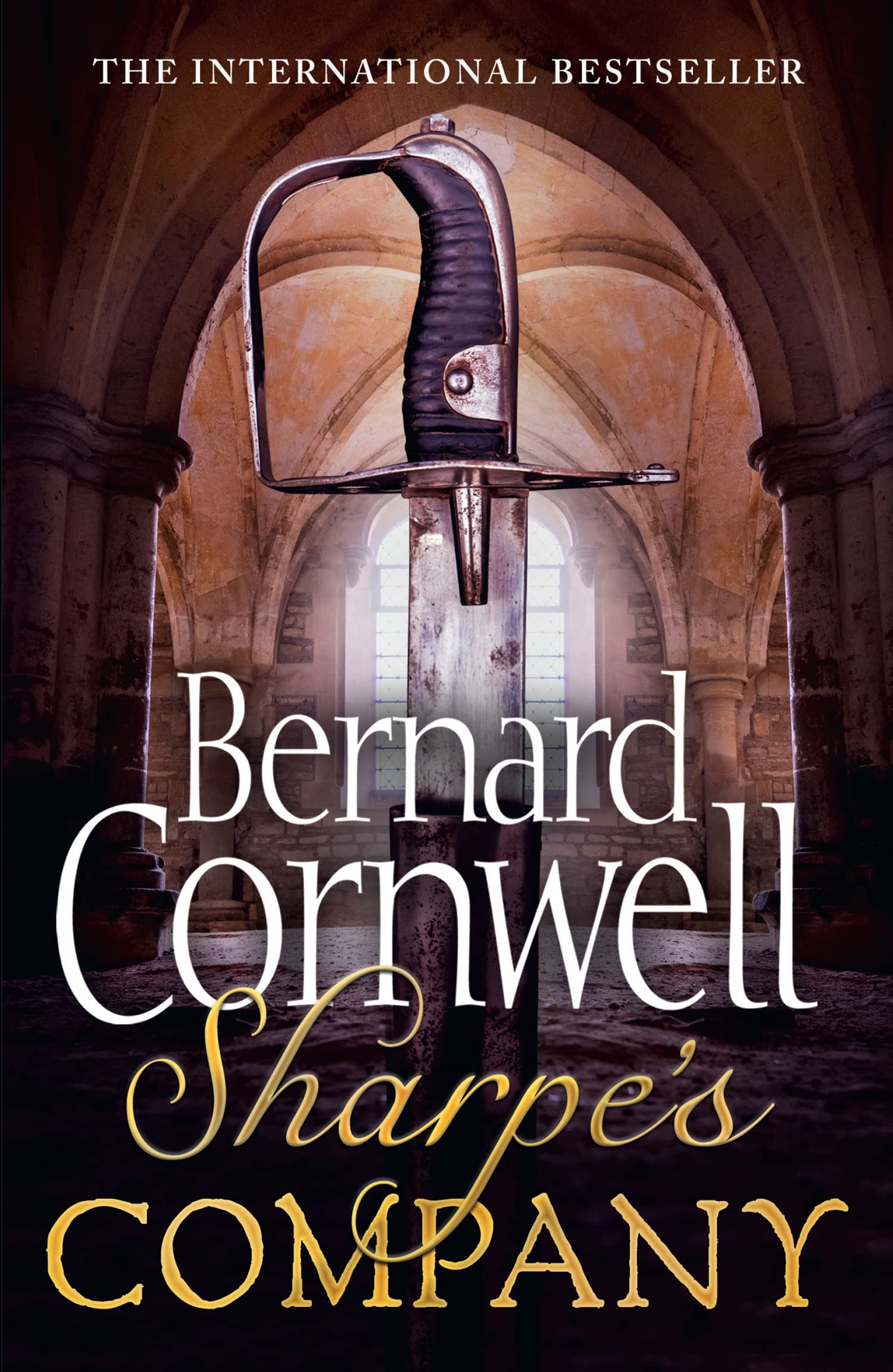 Sharpe's Company: The Siege of Badajoz, January to April 1812 (The Sharpe Serie