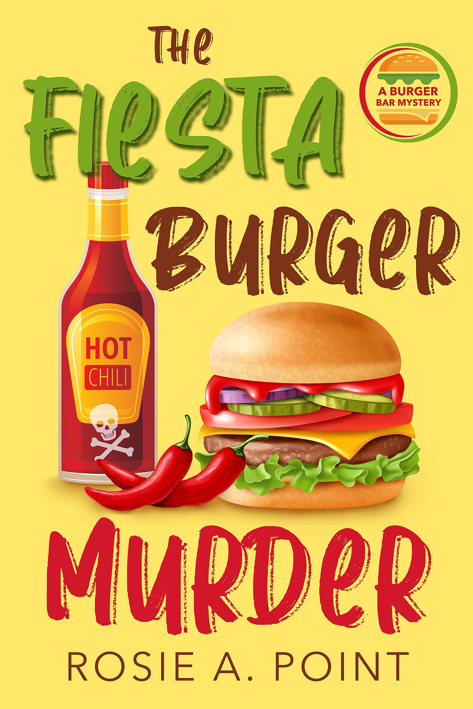 The Fiesta Burger Murder (A Burger Bar Mystery Book 1) Kindle Edition
