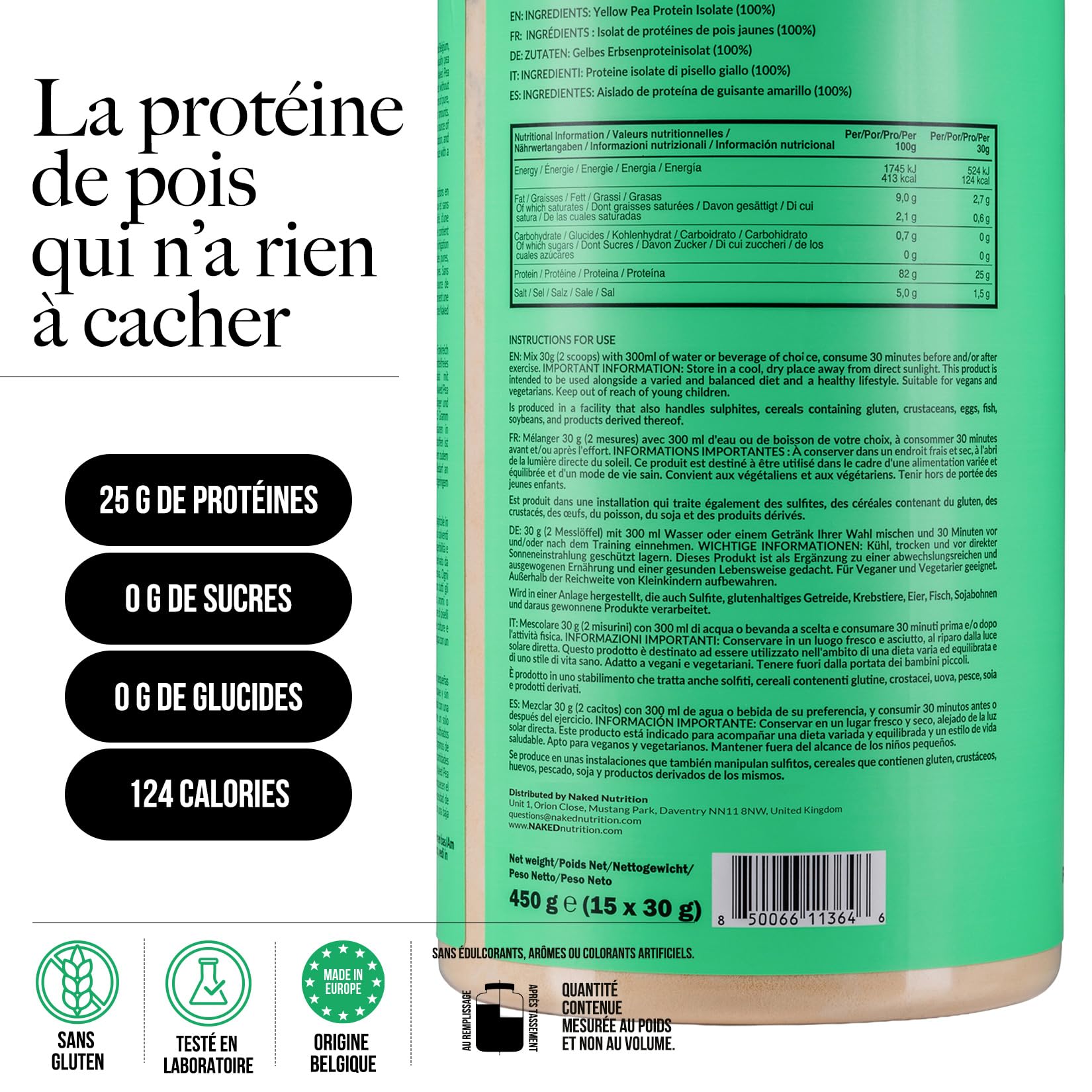 NAKED Pea – Isolat de protéine de pois – Protéine végétale, végétarienne et végane. Facile à digérer, sans OGM, sans lactose, sans soja et sans gluten – 450 g – 15 doses