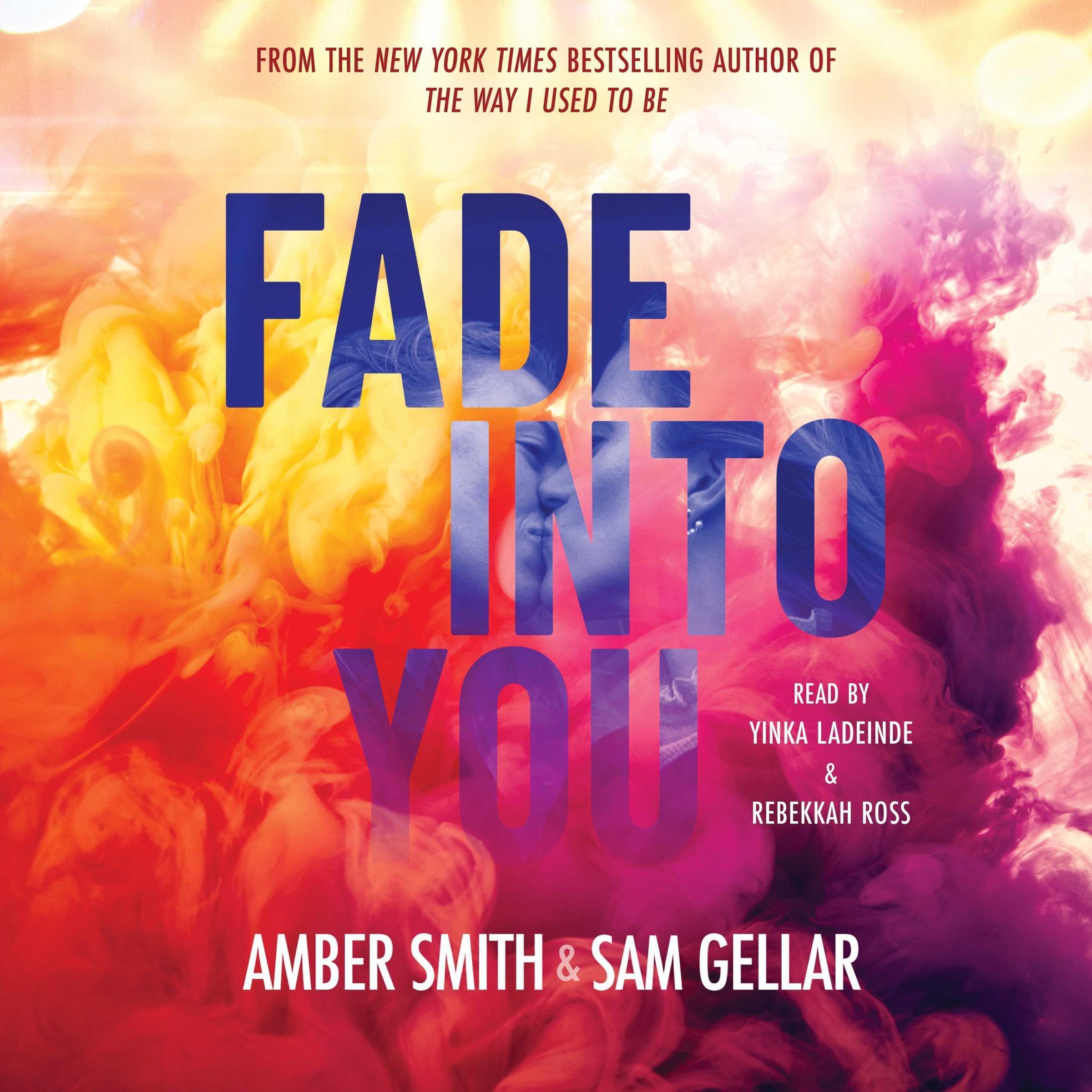 Fade into You