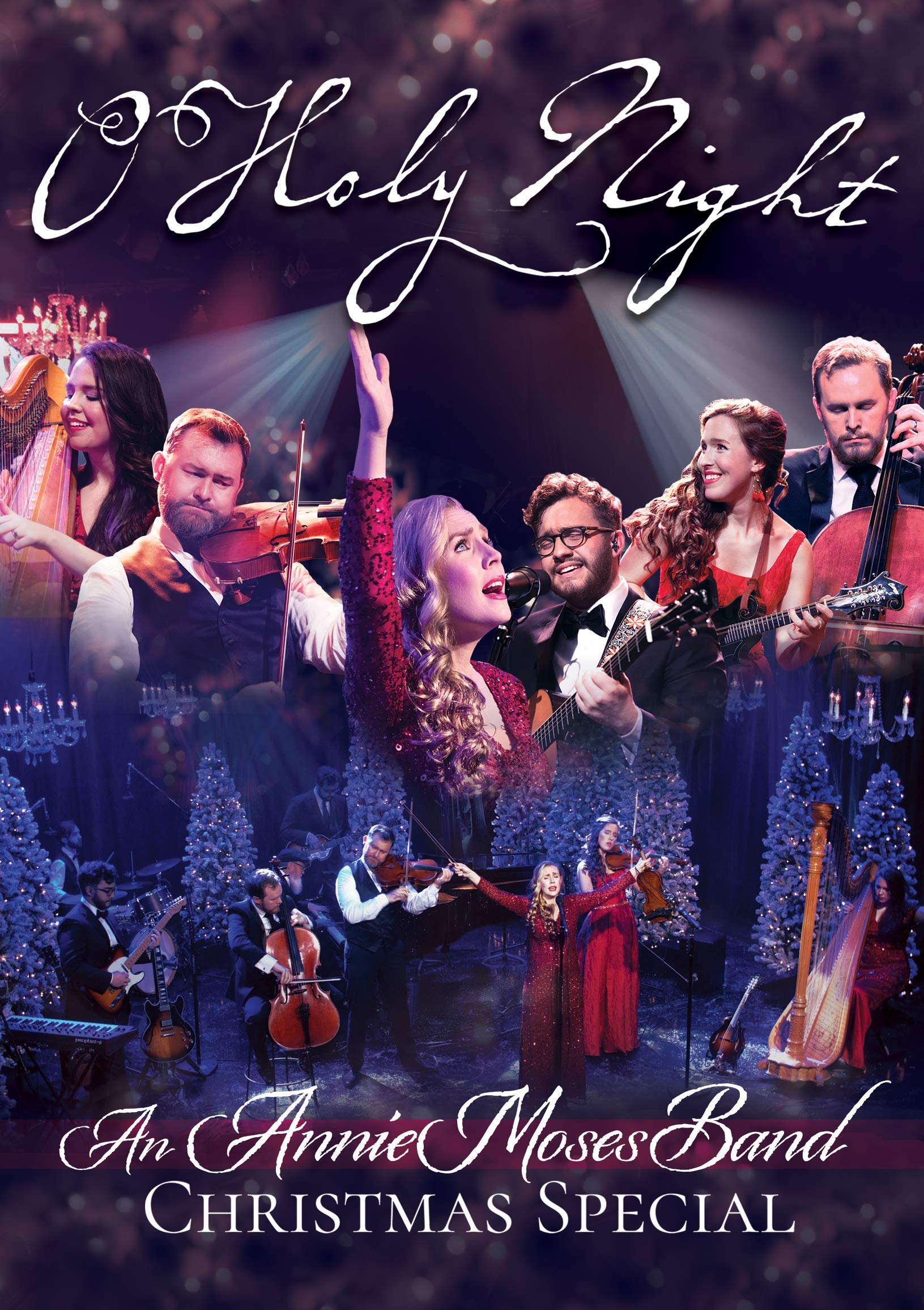 O Holy Night - The Annie Moses Band Christmas Special
