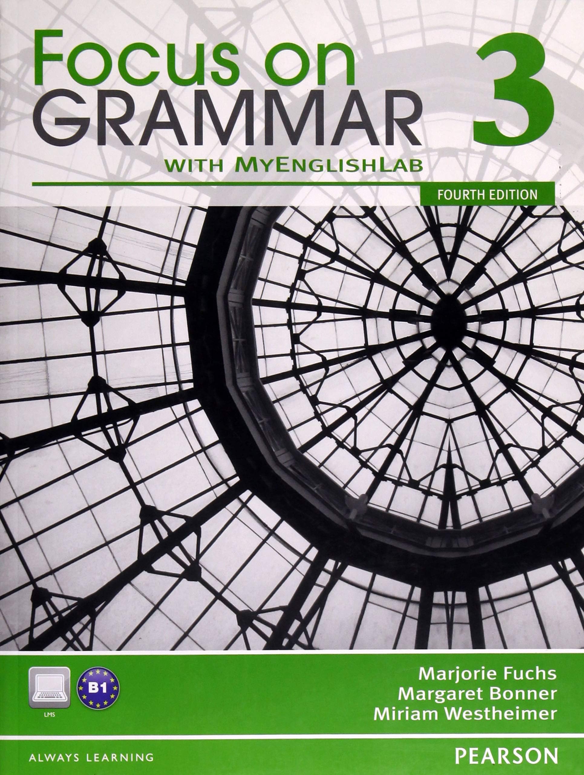 Focus on Grammar 3 with MyEnglishLab (4th Edition) 4th Edition