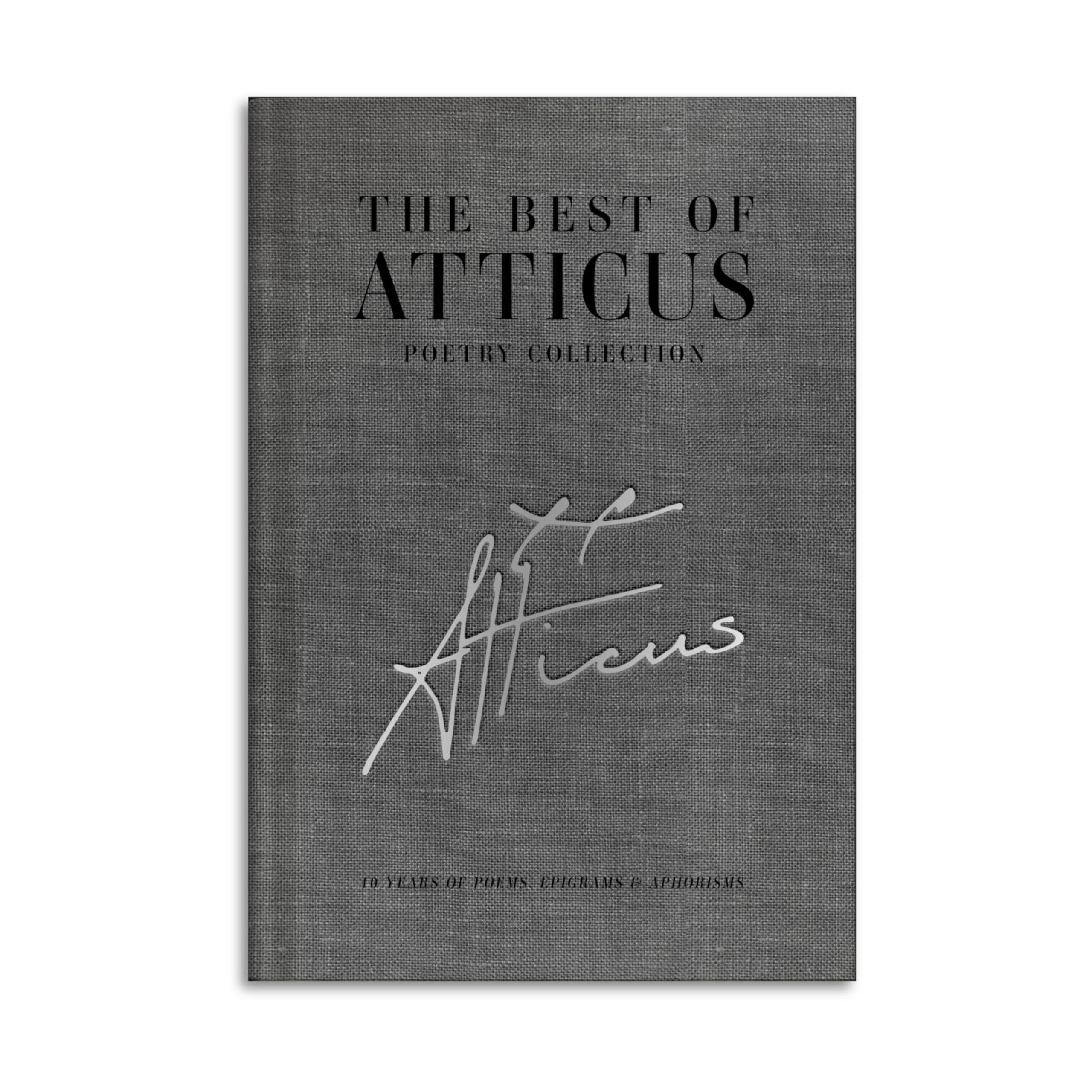 Atticus Poetry | Poetry Collection | Die besten Gedichte von Atticus: Leinengebundene Limited-Edition mit Illustrationen