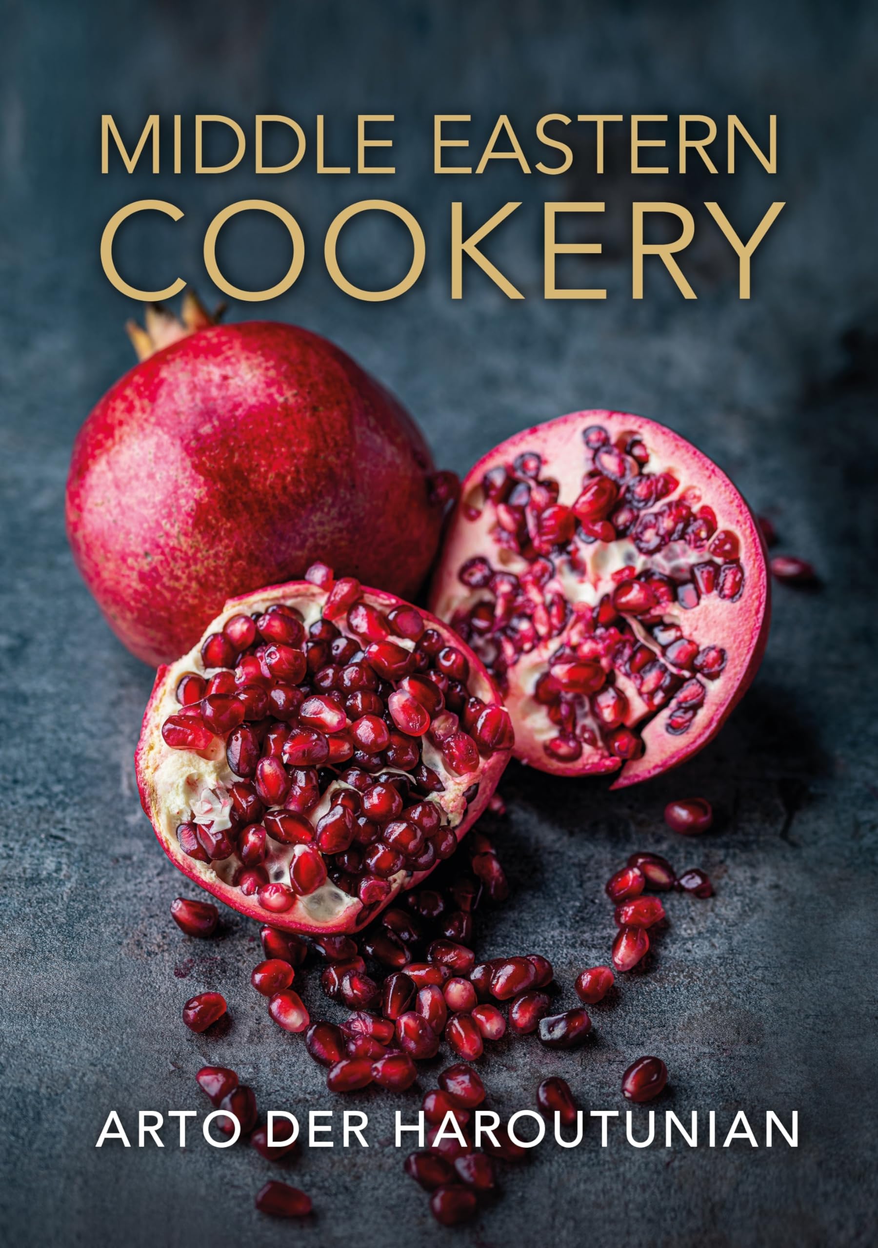 Middle Eastern Cookery by Arto Der Haroutunian HARDBACK 9781911714064