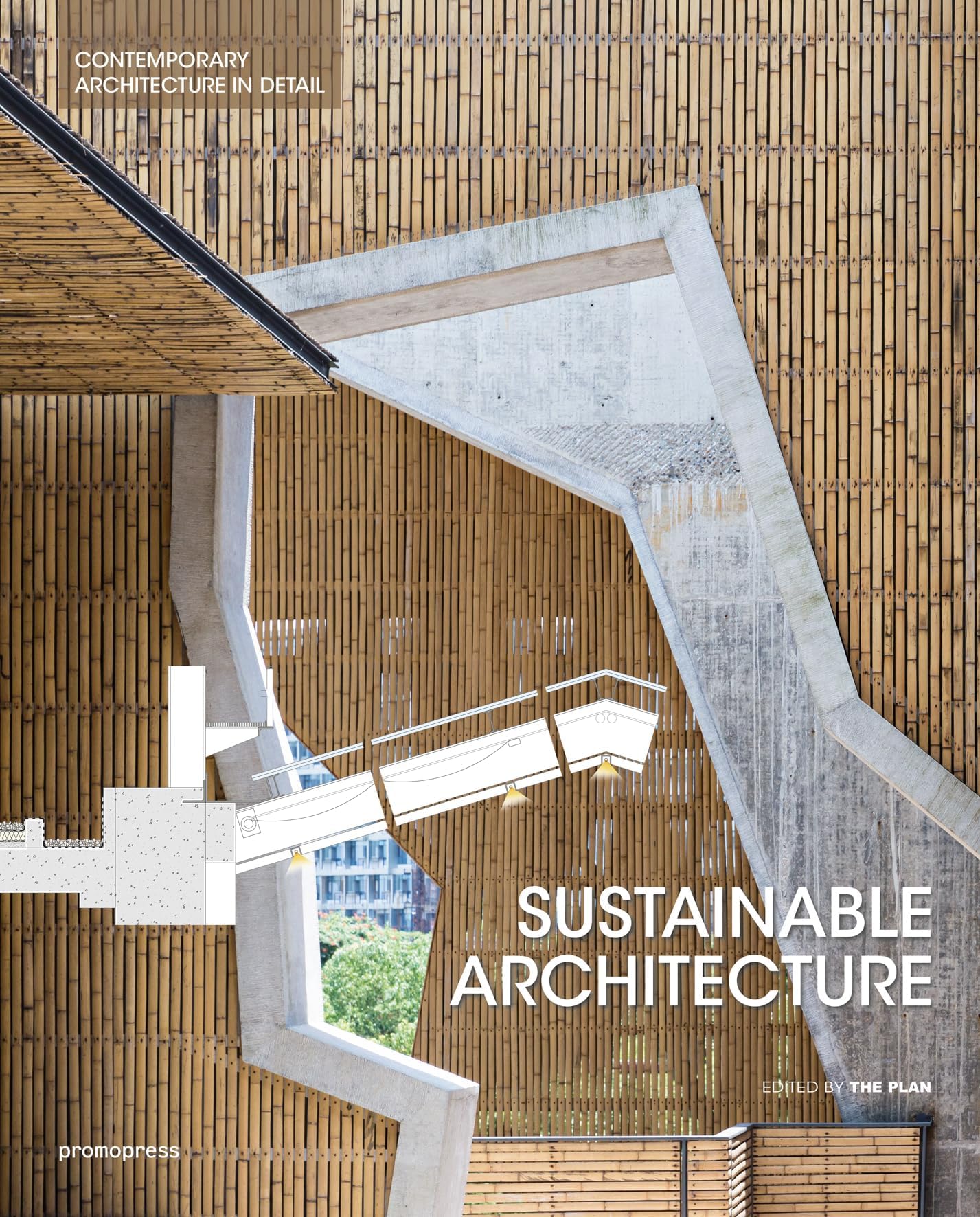Sustainable Architecture (Details in Contemporary Architecture)