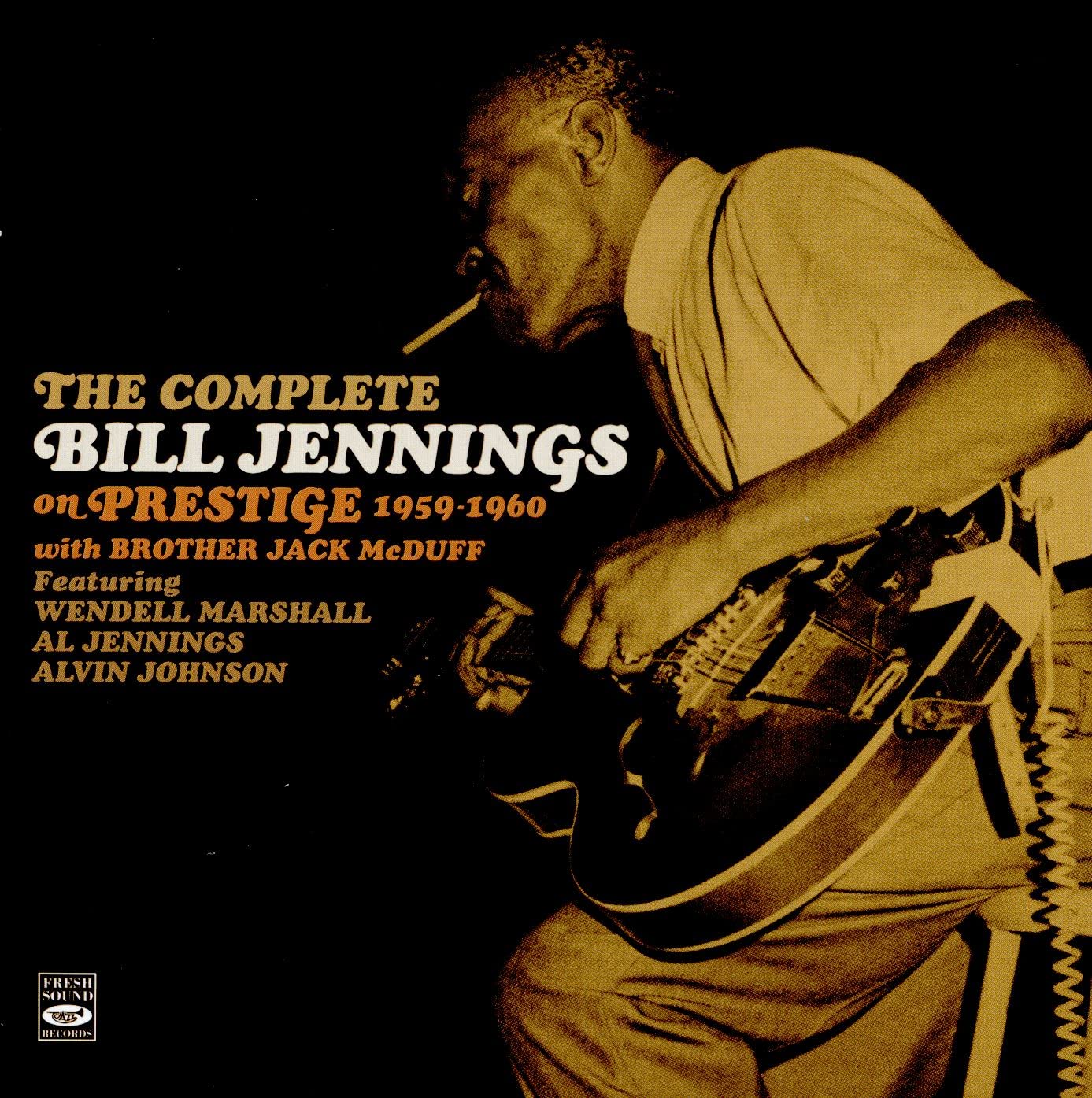 The Complete Bill Jennings on Prestige 1959-1960 (2 LP on 1 CD) + Bonus Track