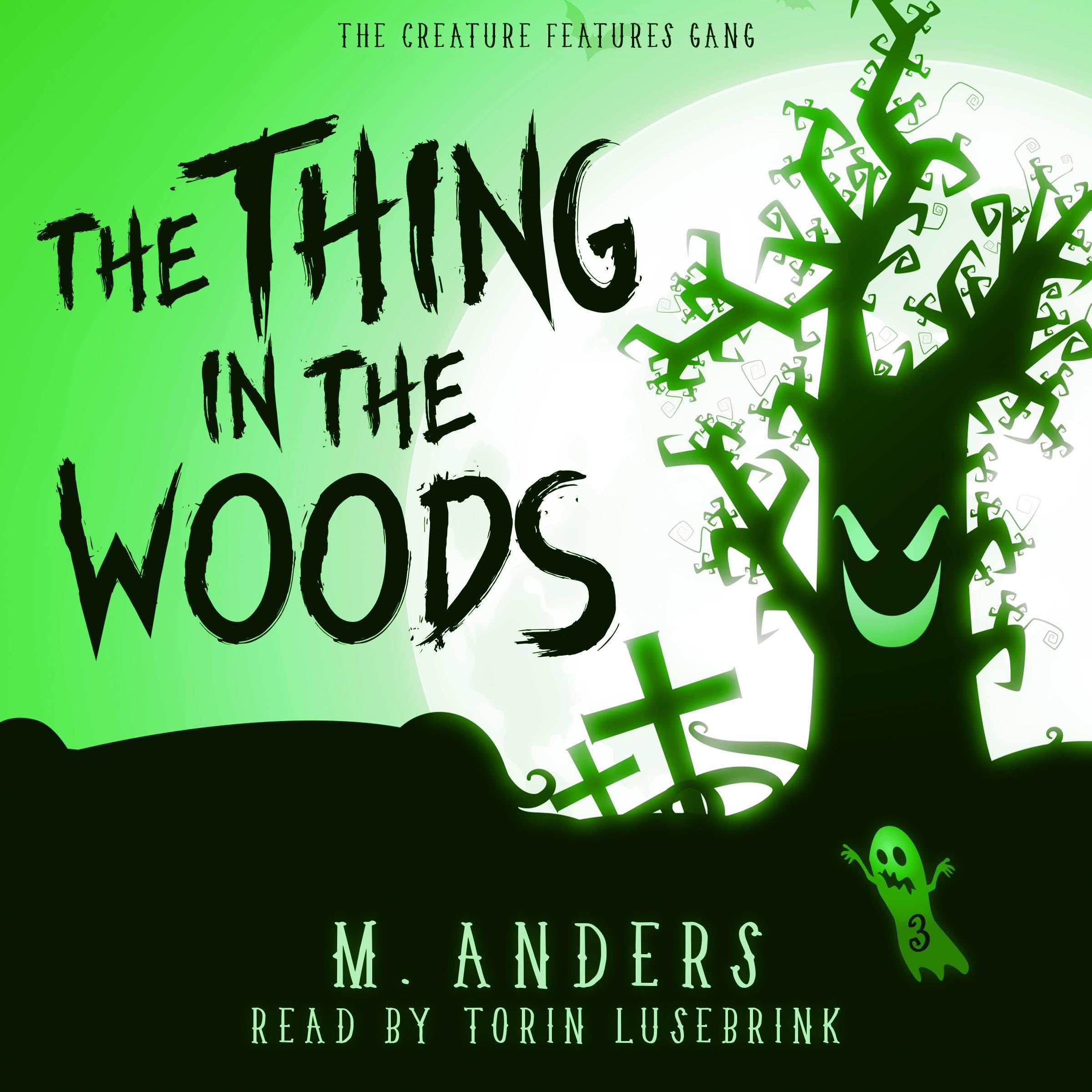 Cover art for The Thing in the Woods