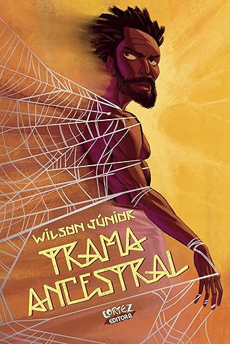 Trama Ancestral: Volume 1