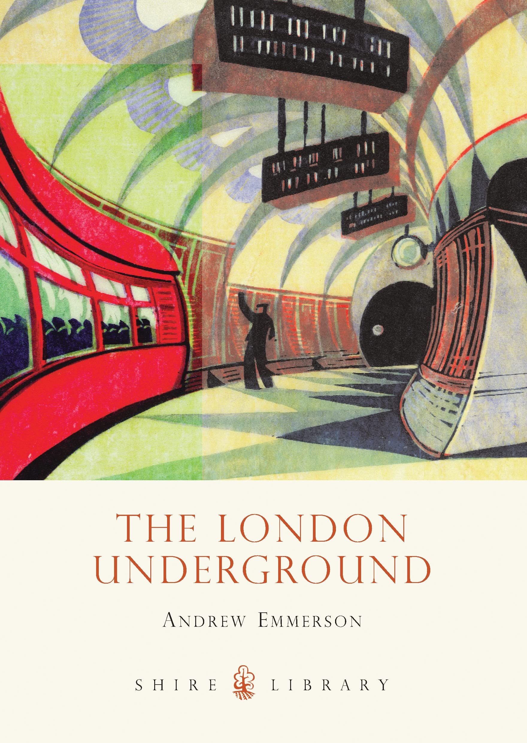 The London Underground: 597 (Shire Library)