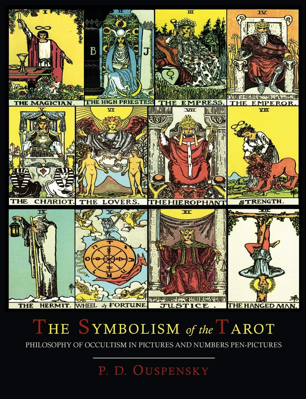 The Symbolism of the Tarot [Color Illustrated Edition] Paperback – January 22, 2013