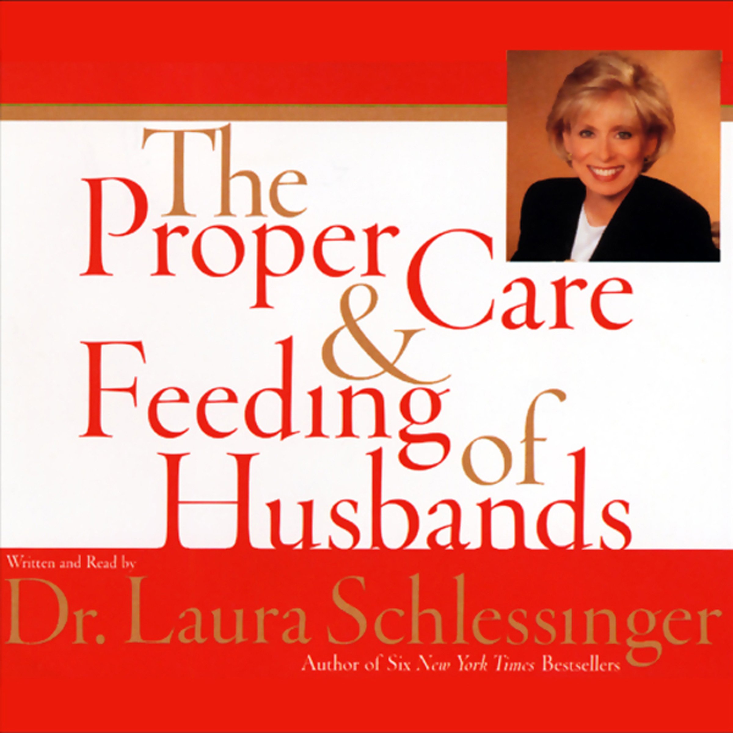 The Proper Care and Feeding of Husbands