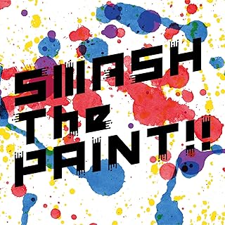 SMASH The PAINT!! 通常盤