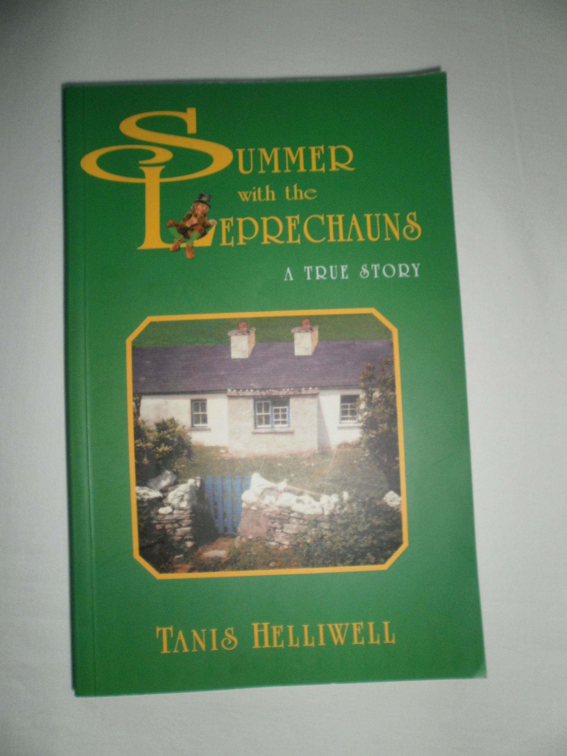 Summer With the Leprechauns: A True Story Paperback – May 1, 1997
