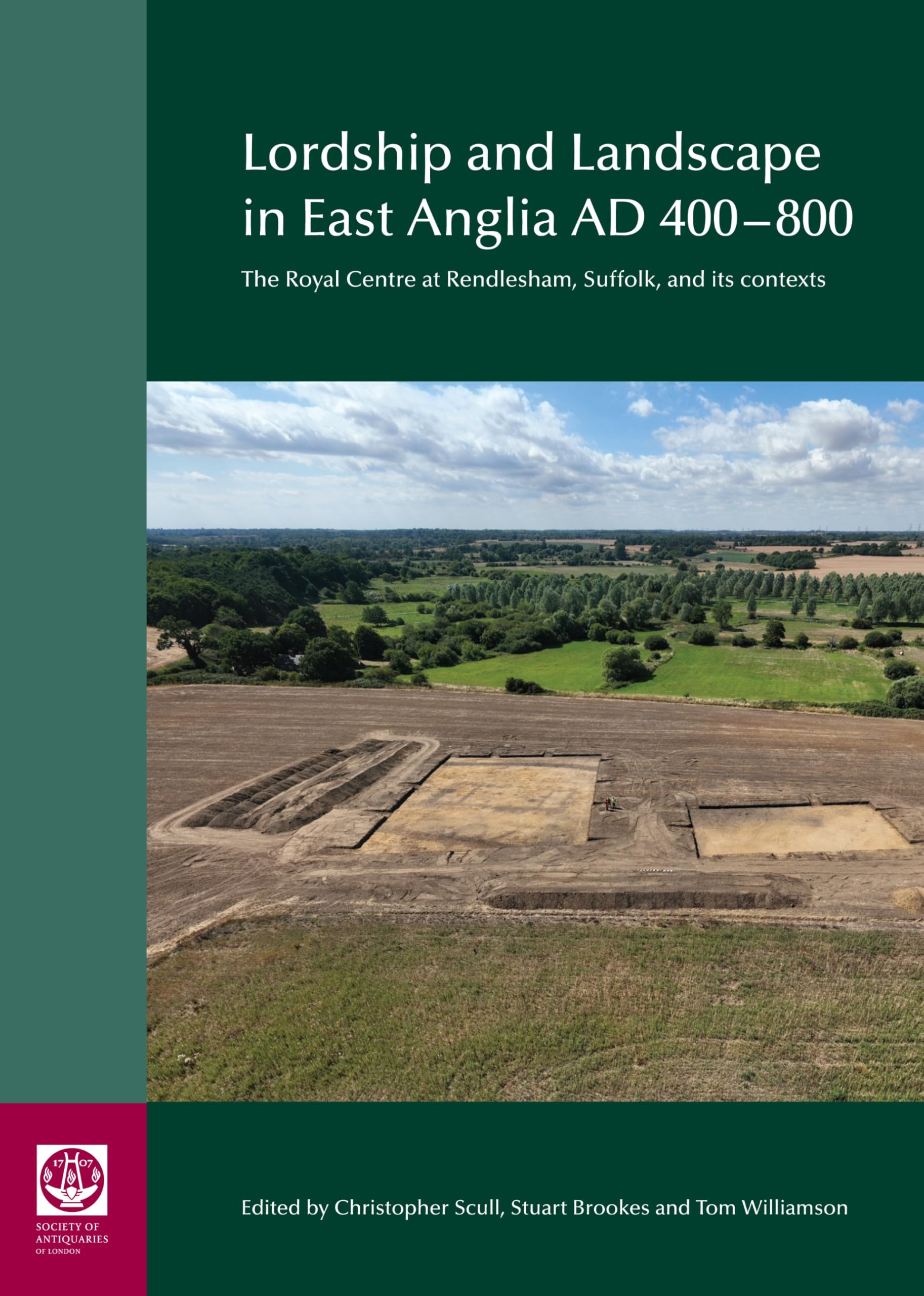Lordship and Landscape in East Anglia AD400-800 by Christophe... - 9780854313075
