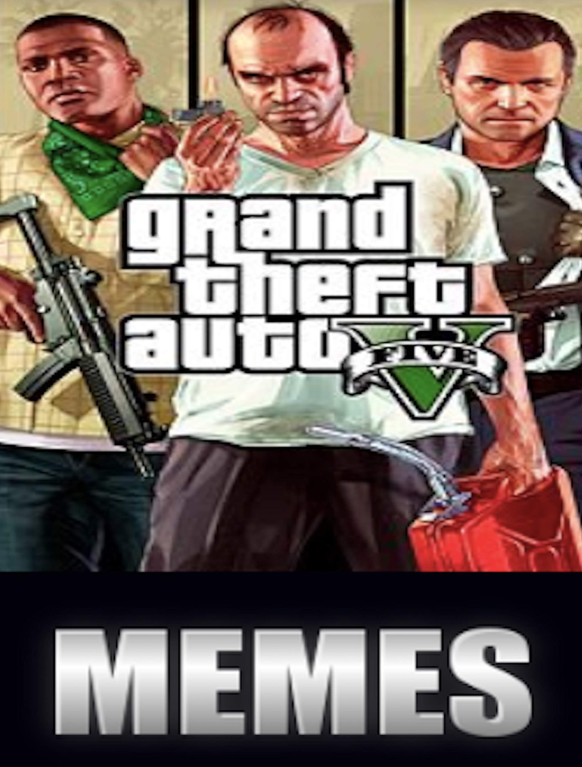 Buy Memes Grand Theft Auto Funny Memes, Trolling, Griefing Hilarious