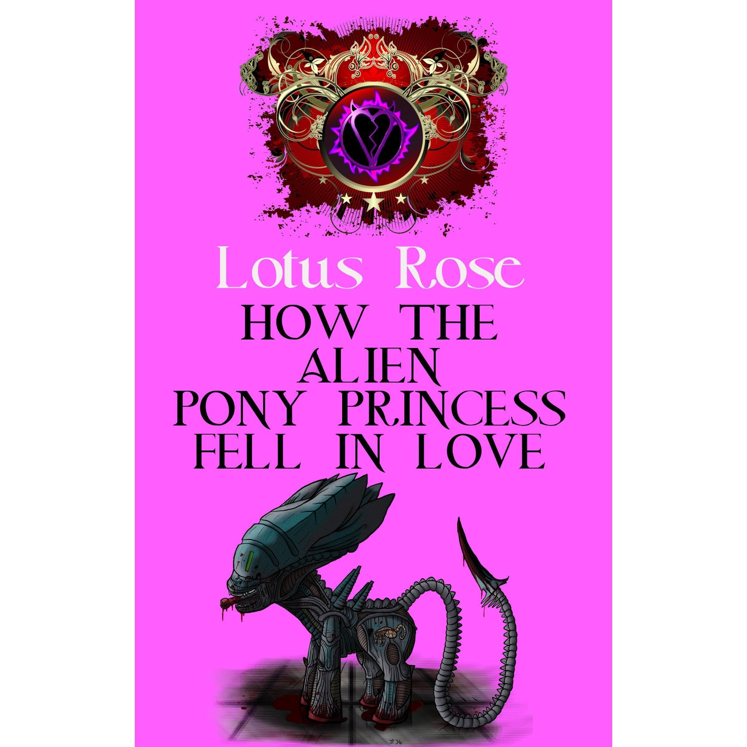 How the Alien Pony Princess Fell in Love