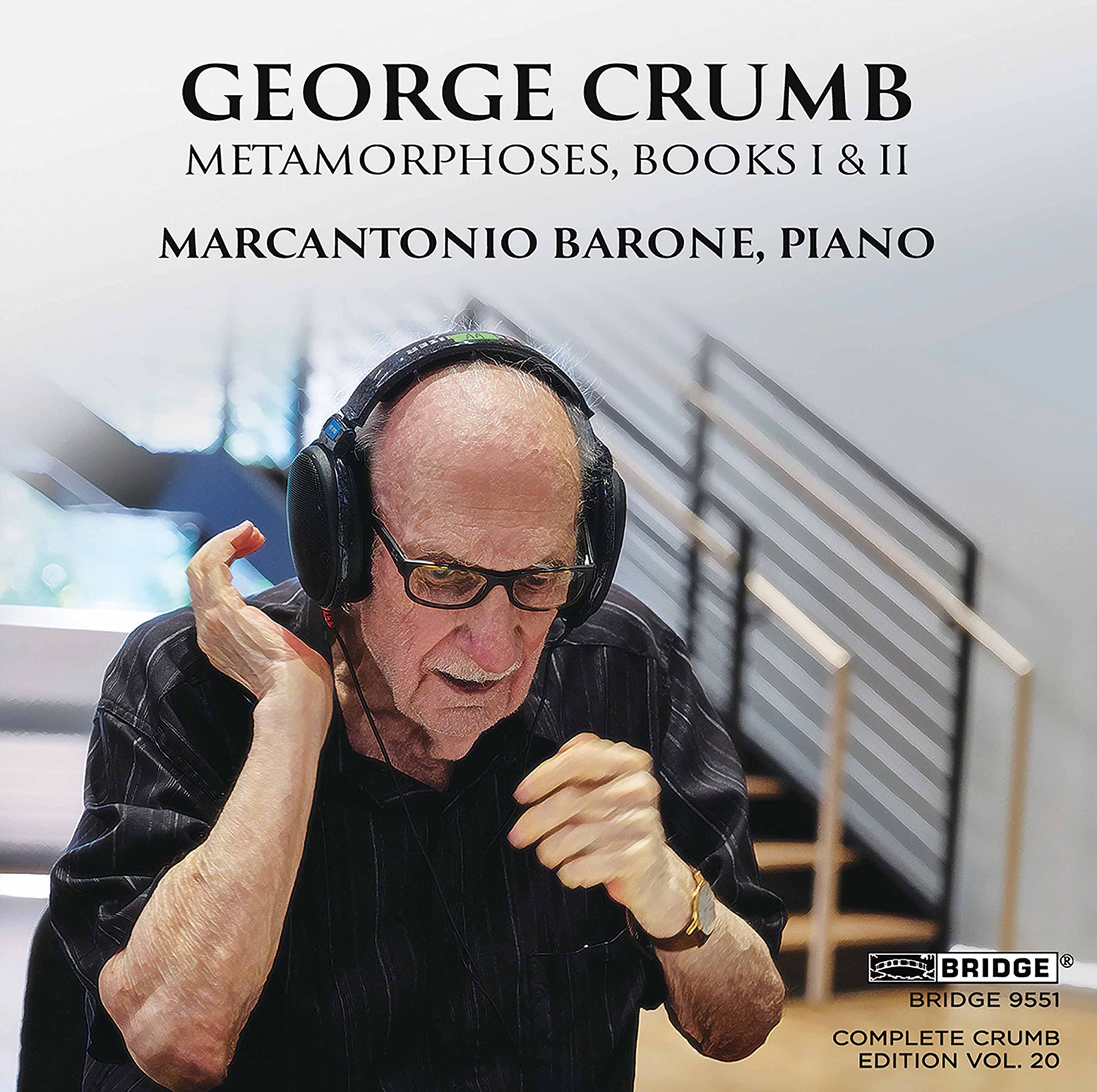 BRIDGE9551 Marcantonio Barone George Crumb: Metamorphoses, Books I and II CD NEW