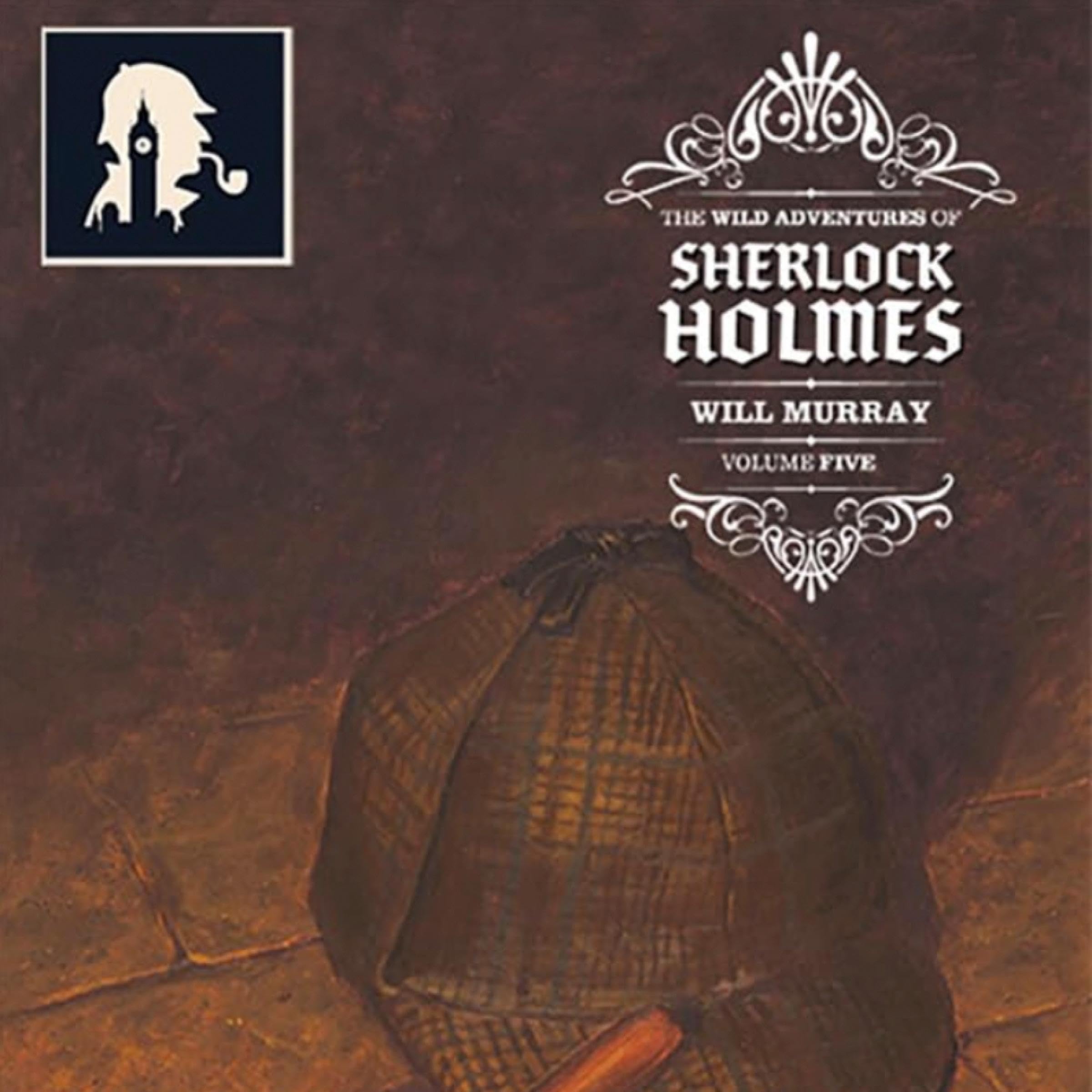 The Wild Adventures of Sherlock Holmes, Vol. 5