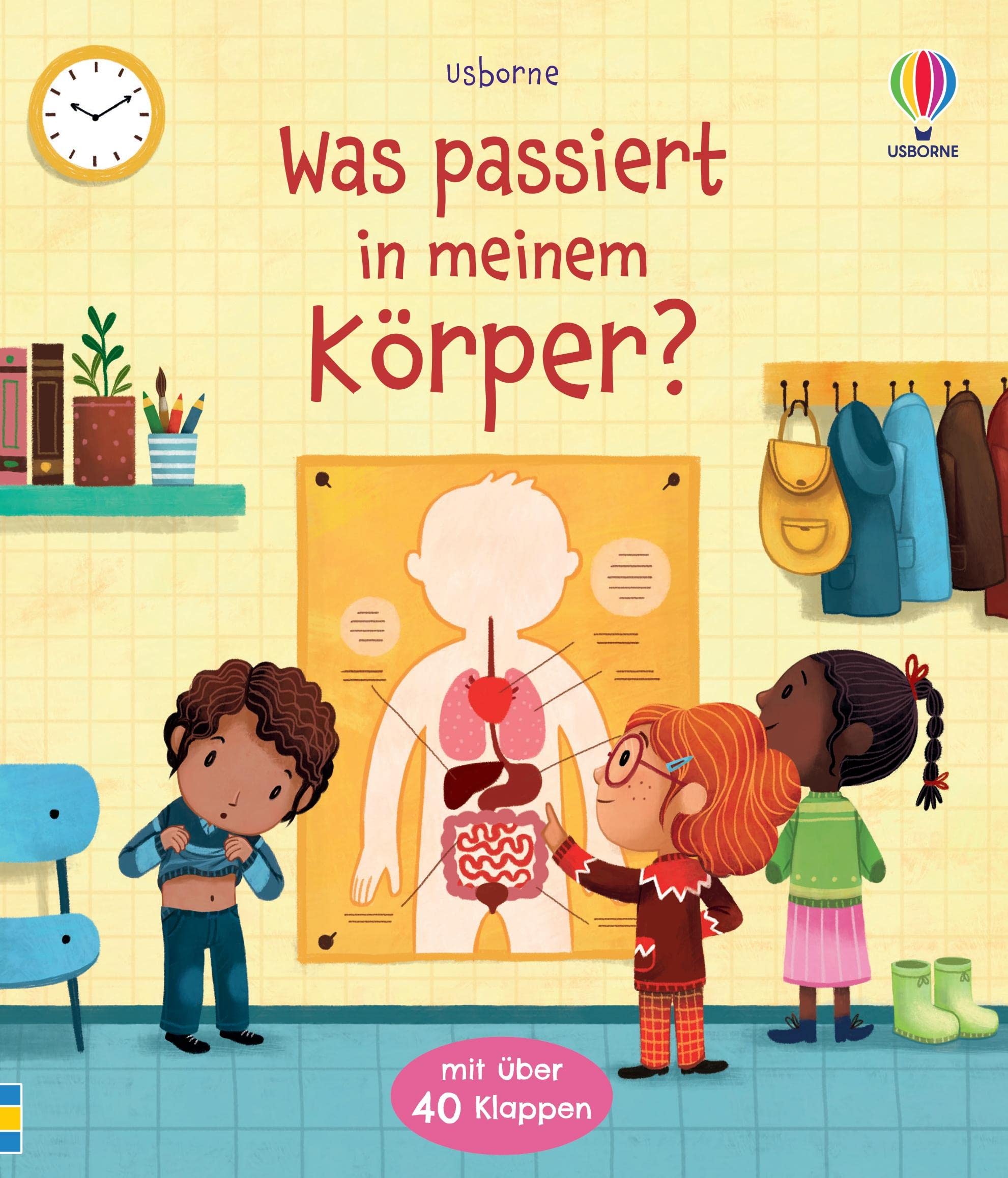 Was passiert in meinem Körper?: Sachbilderbuch mit Klappen über den menschlichen Körper – ab 3 Jahren