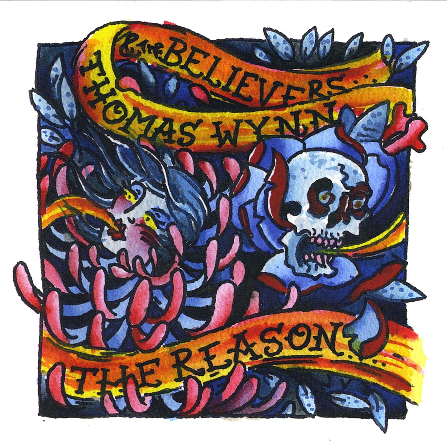 Thomas Wynn & the Believers