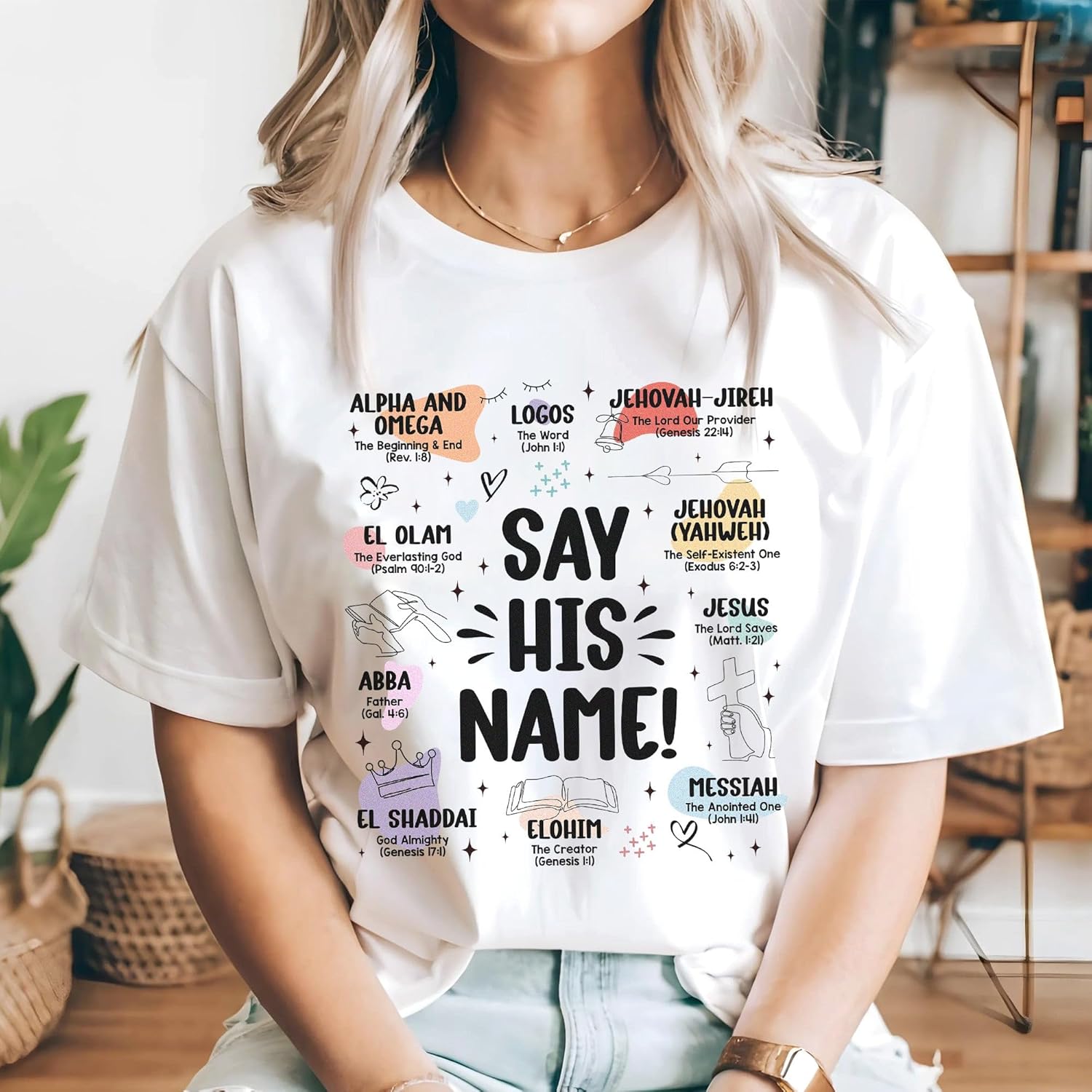 Christian Shirt - Say His Name T-Shirt - Religious T-Shirt - Bible Verse Shirt - Gifts for Christian - Image 4