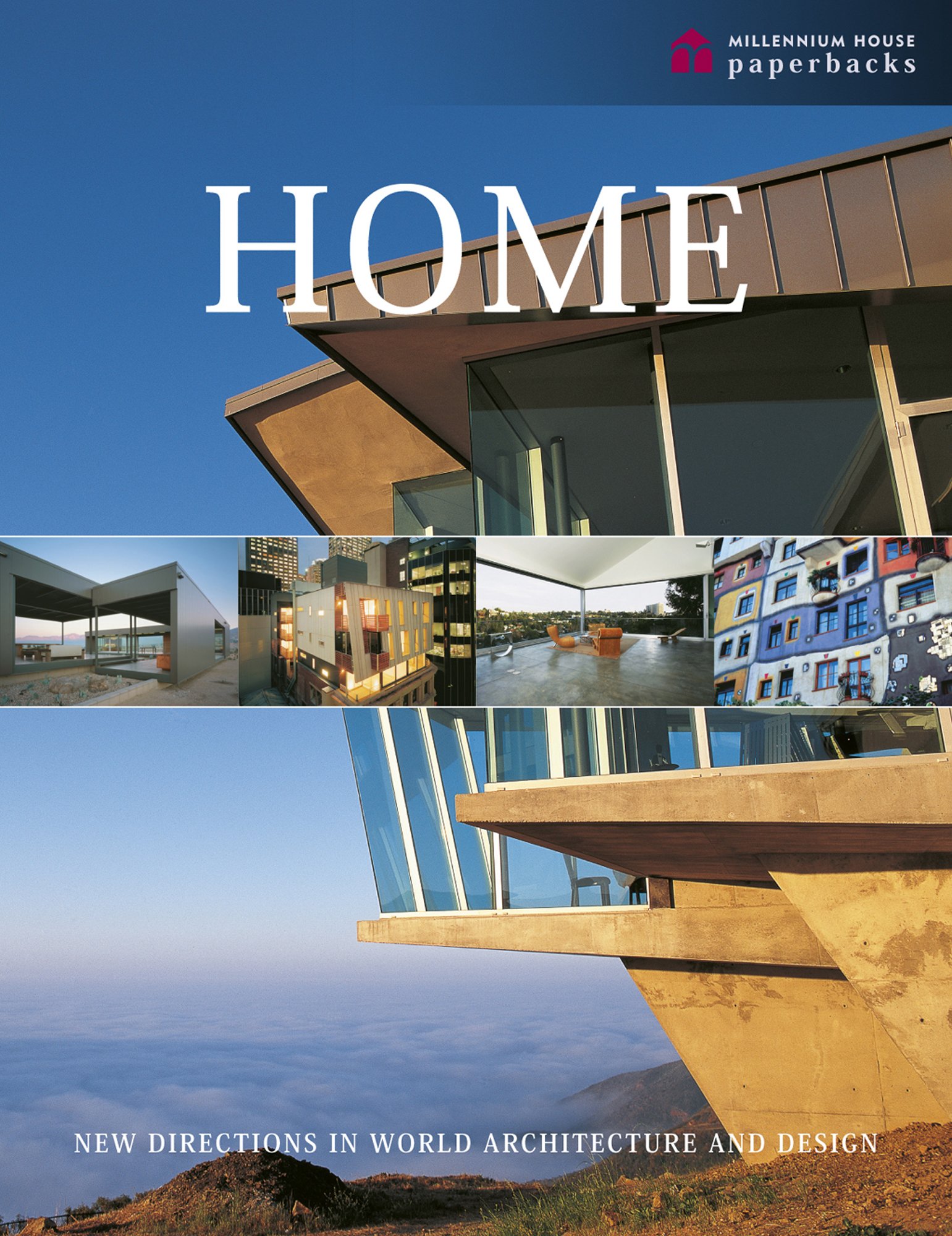 Home: New Directions in World Architecture and Design