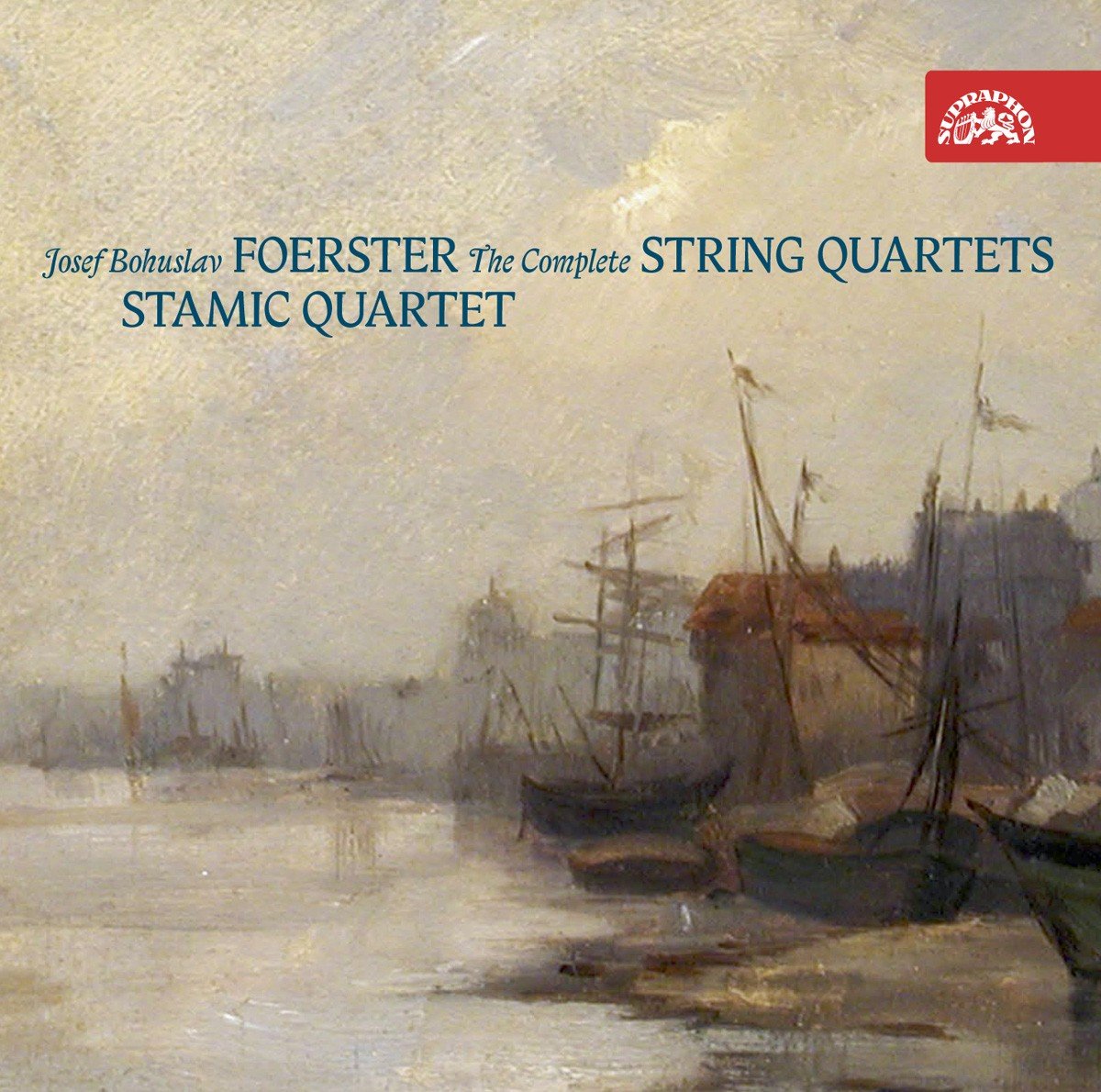 Josef Bohuslav Foerster : Intégrale des Quatuors à cordes